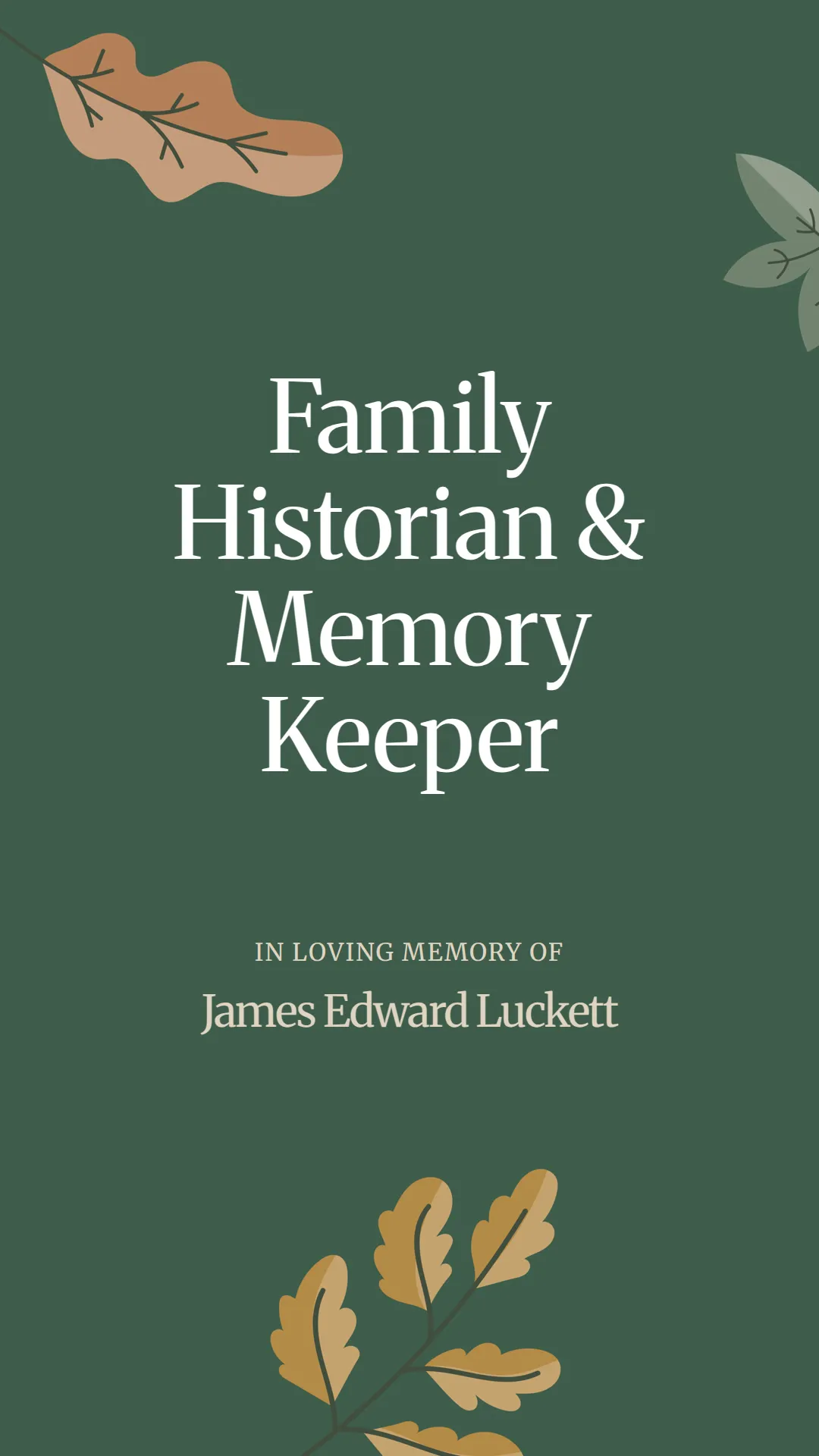 Family Historian and Memory Keeper