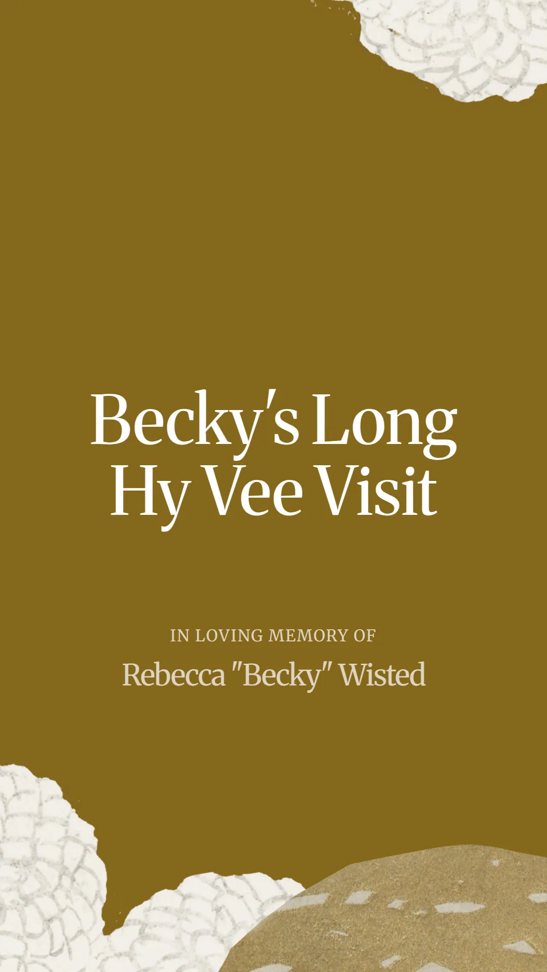 Becky's Long Hy Vee Visit