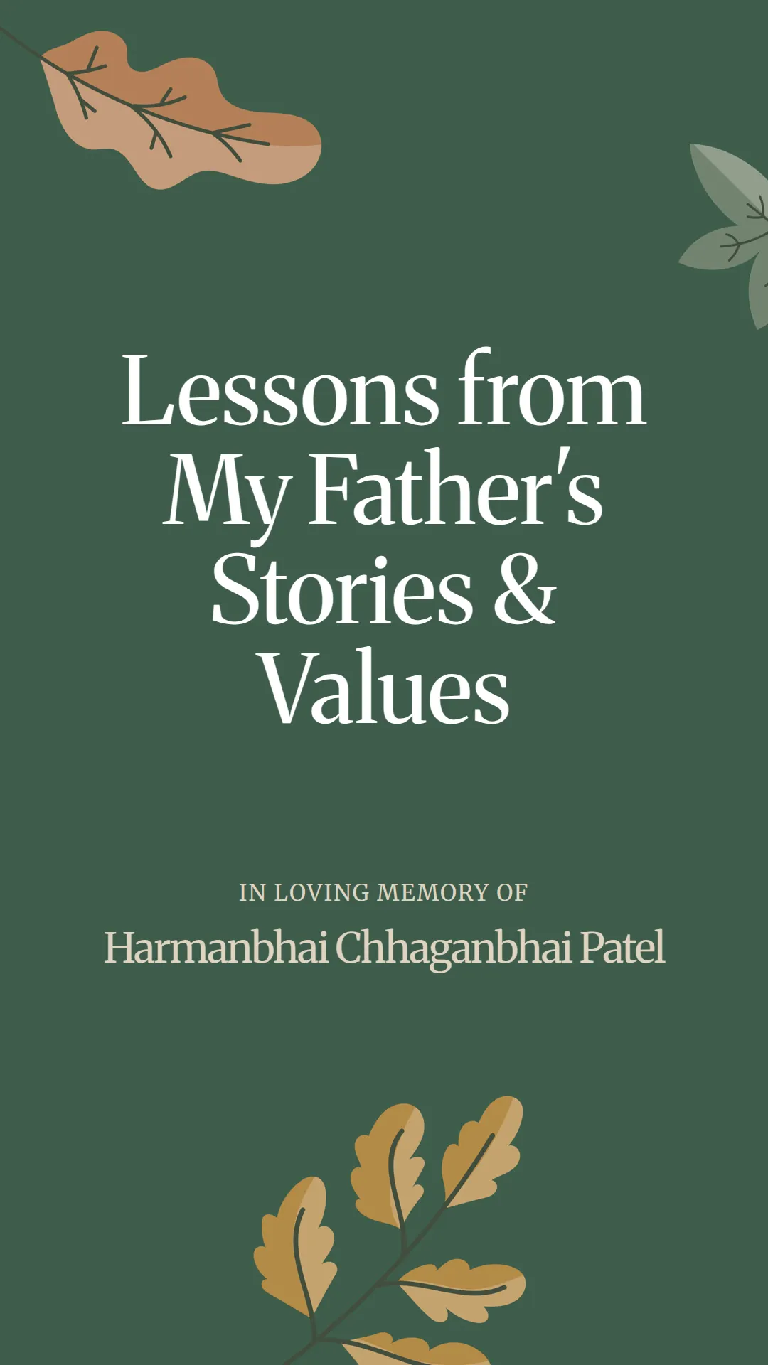 Lessons from My Father's Stories and Values