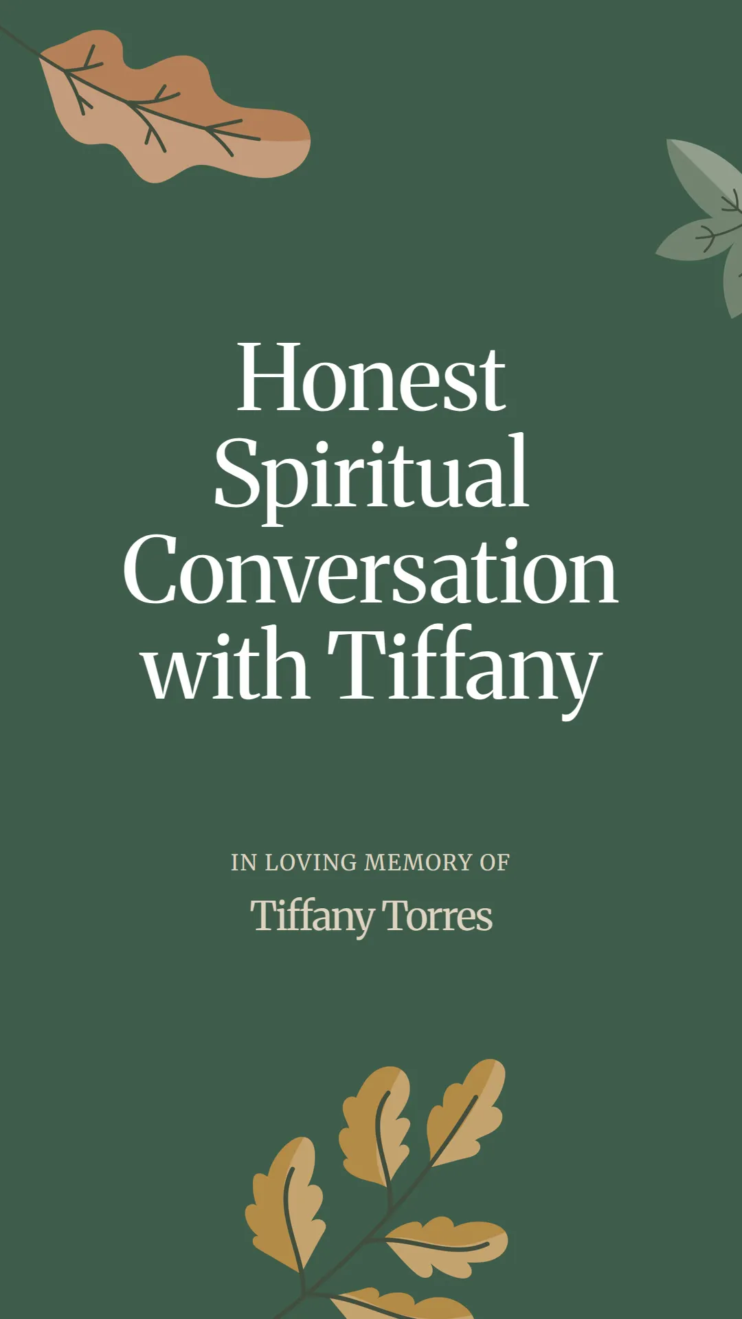 Honest Spiritual Conversation with Tiffany
