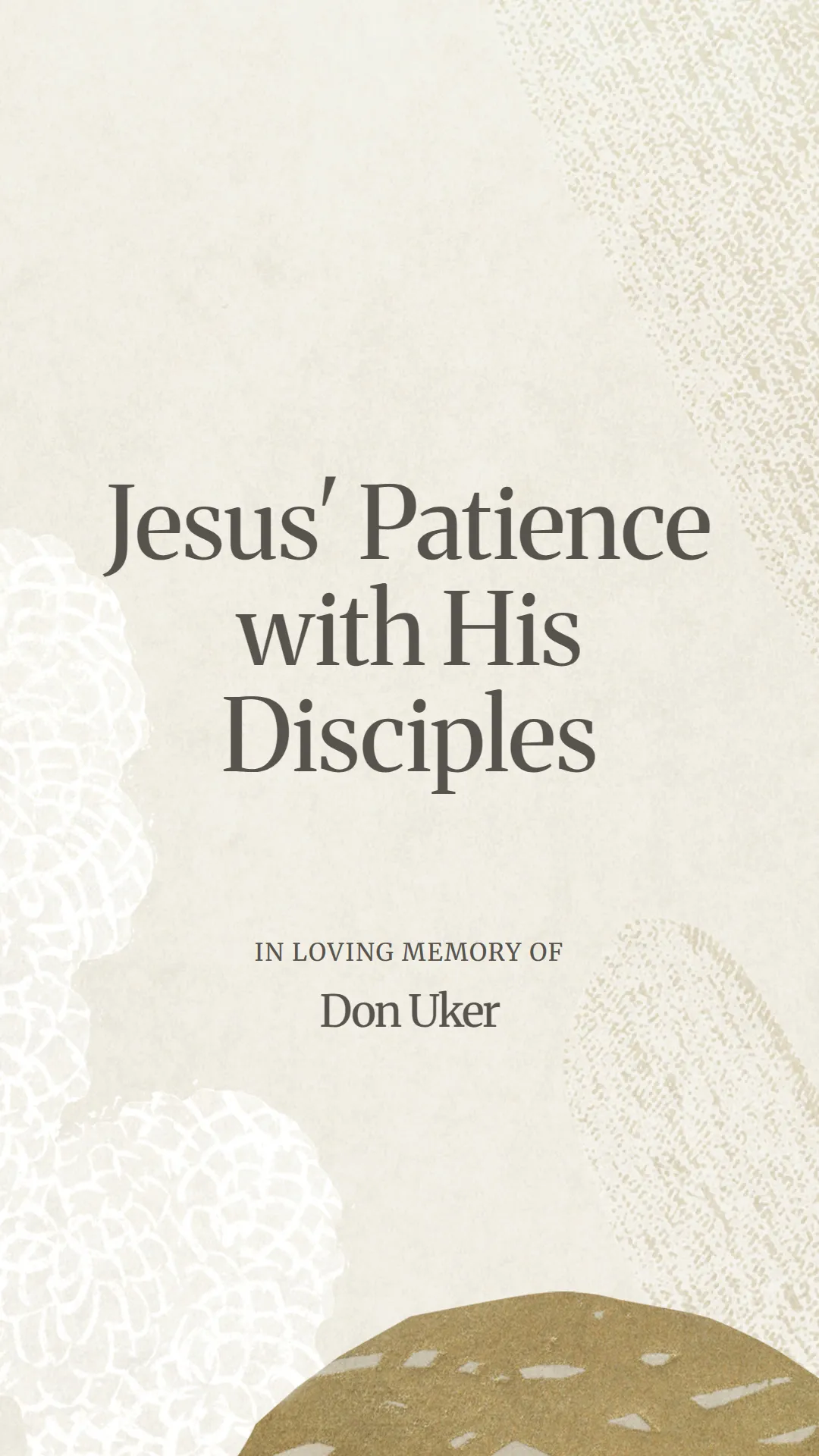 Jesus' Patience with His Disciples