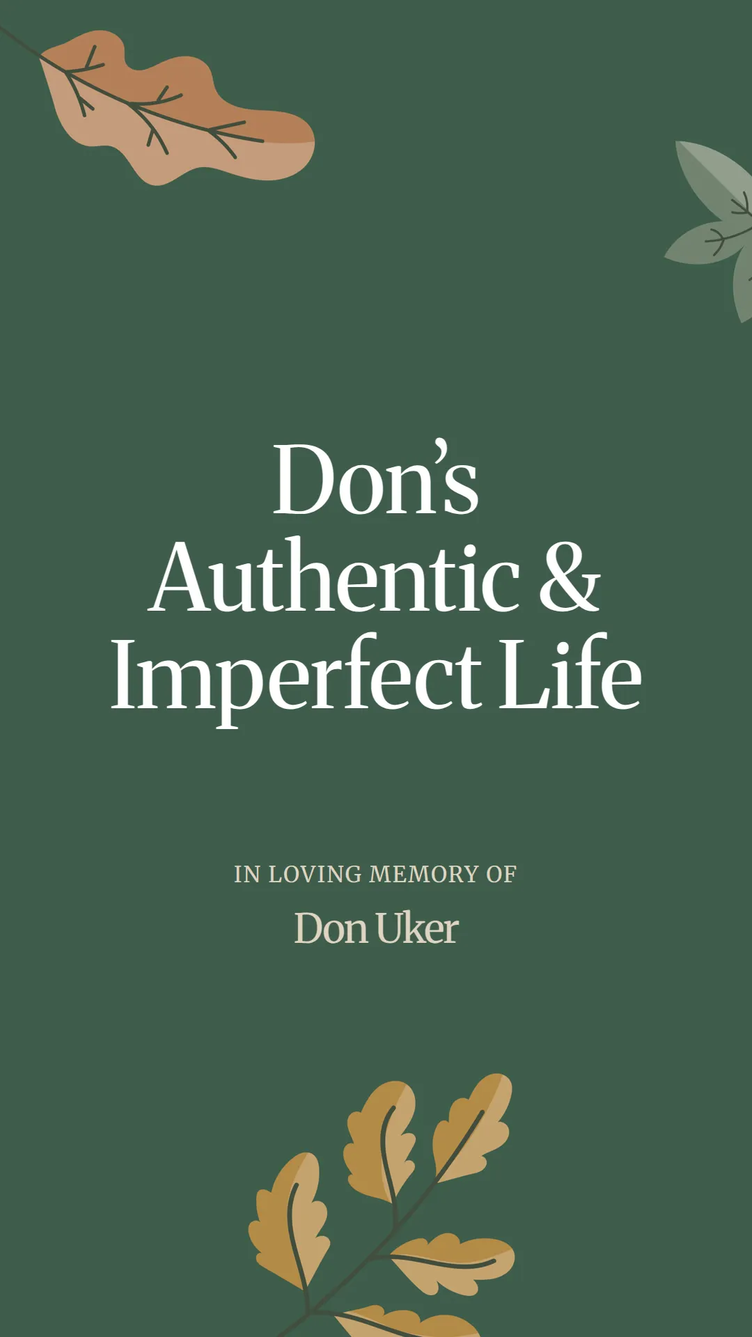 Don’s Authentic and Imperfect Life