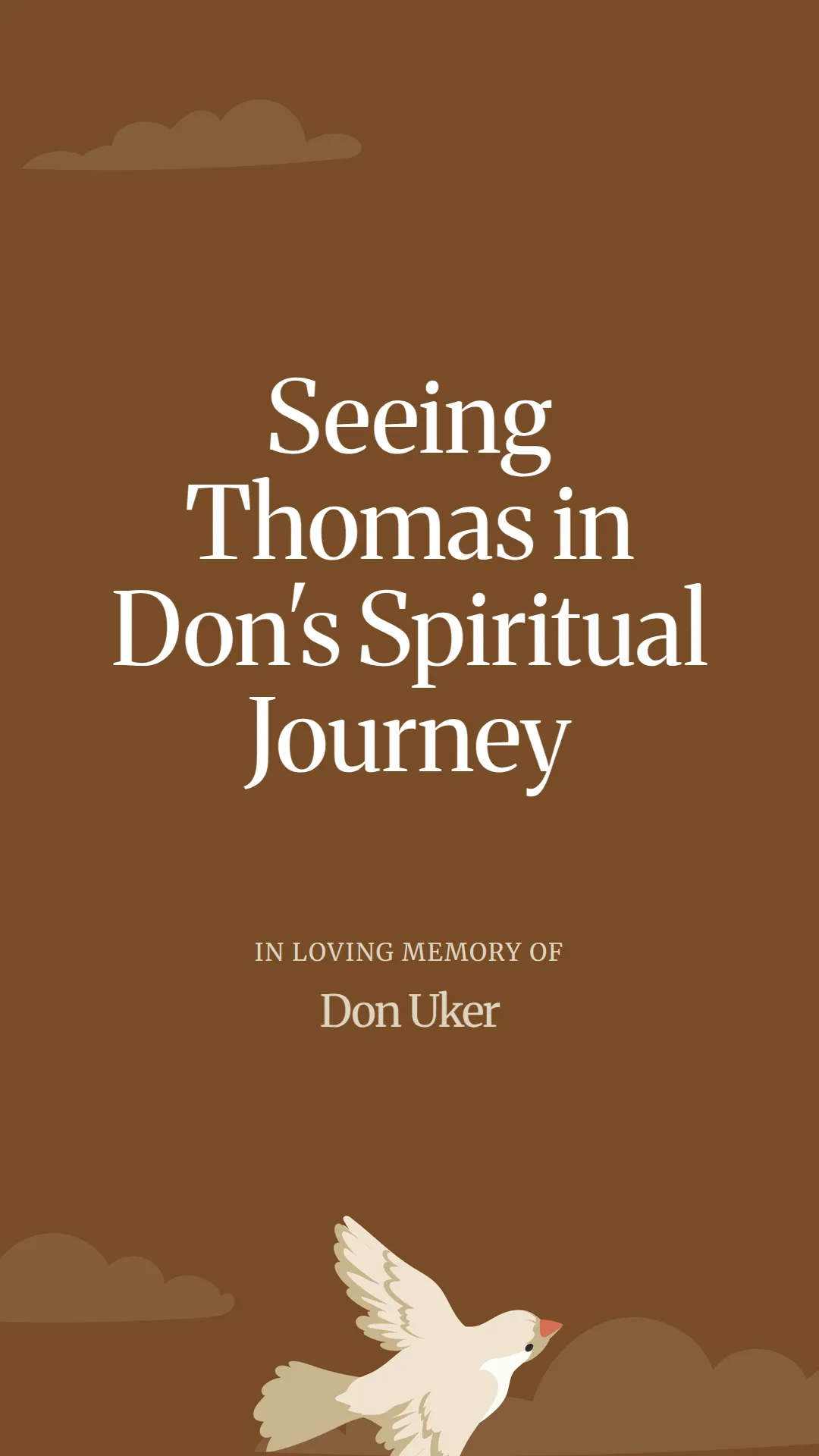 Seeing Thomas in Don's Spiritual Journey