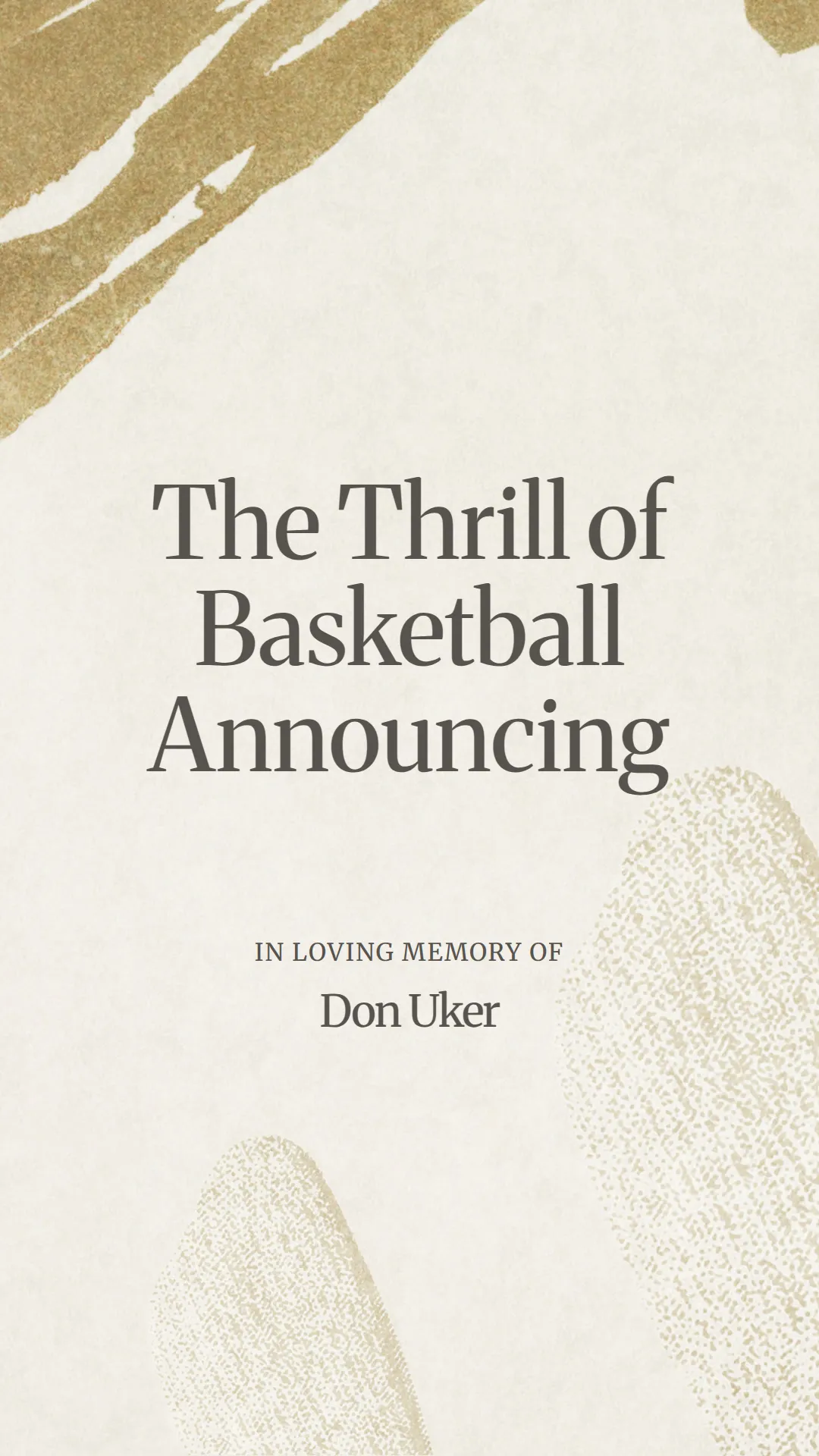 The Thrill of Basketball Announcing