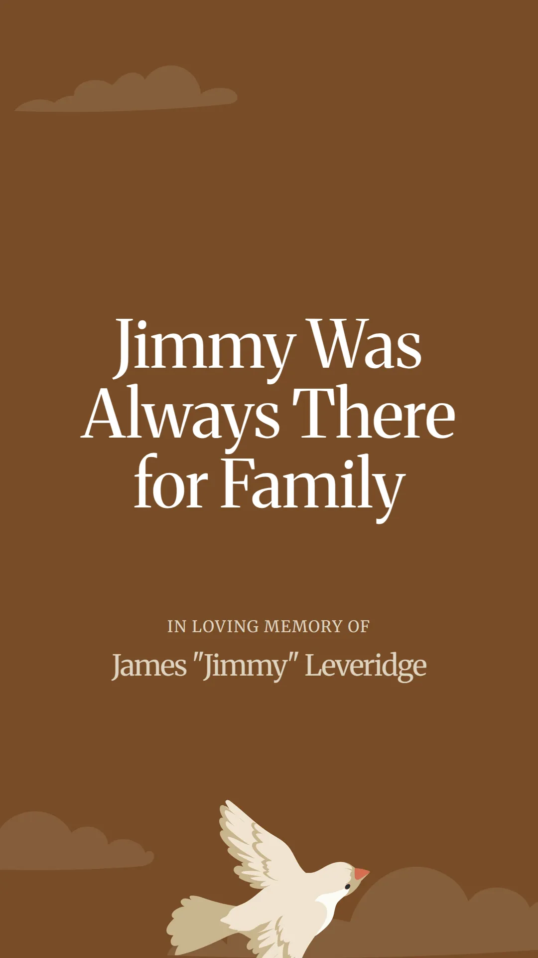 Jimmy Was Always There for Family