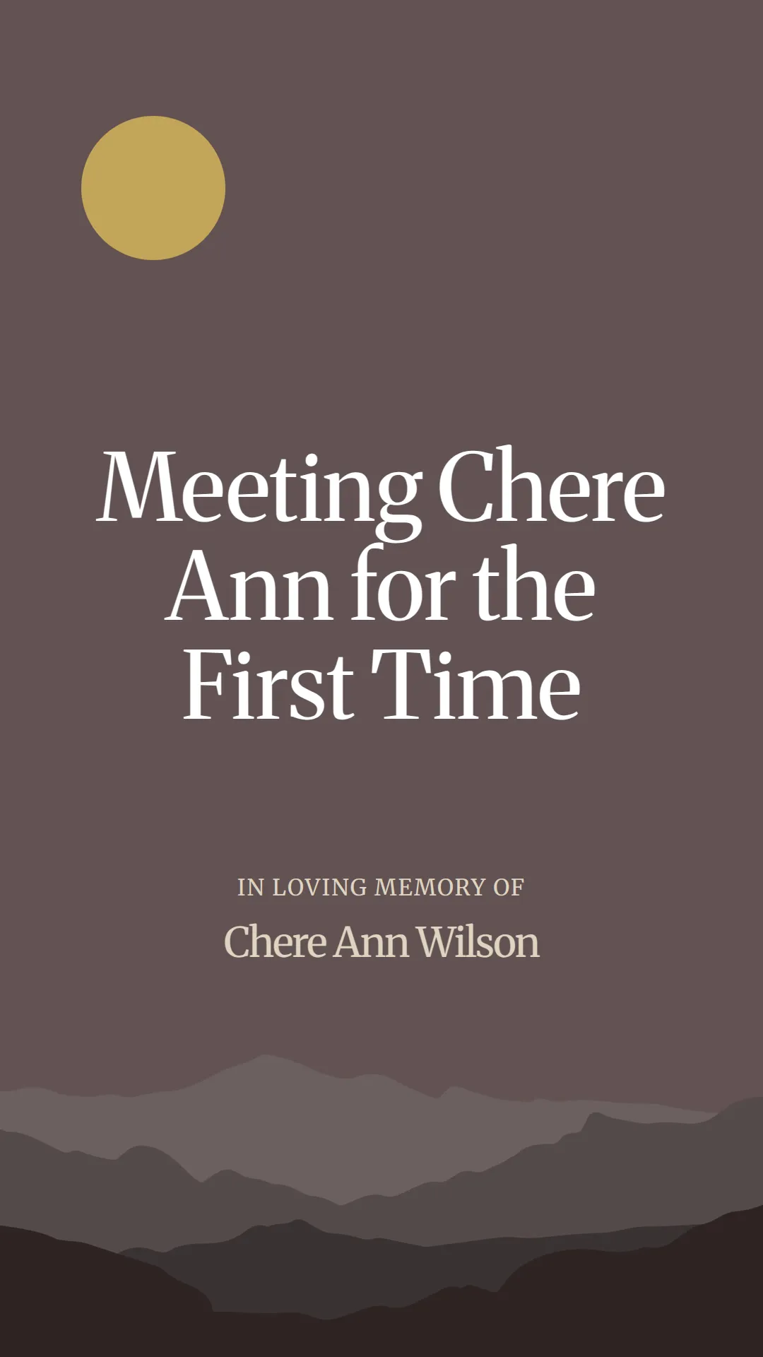Meeting Chere Ann for the First Time