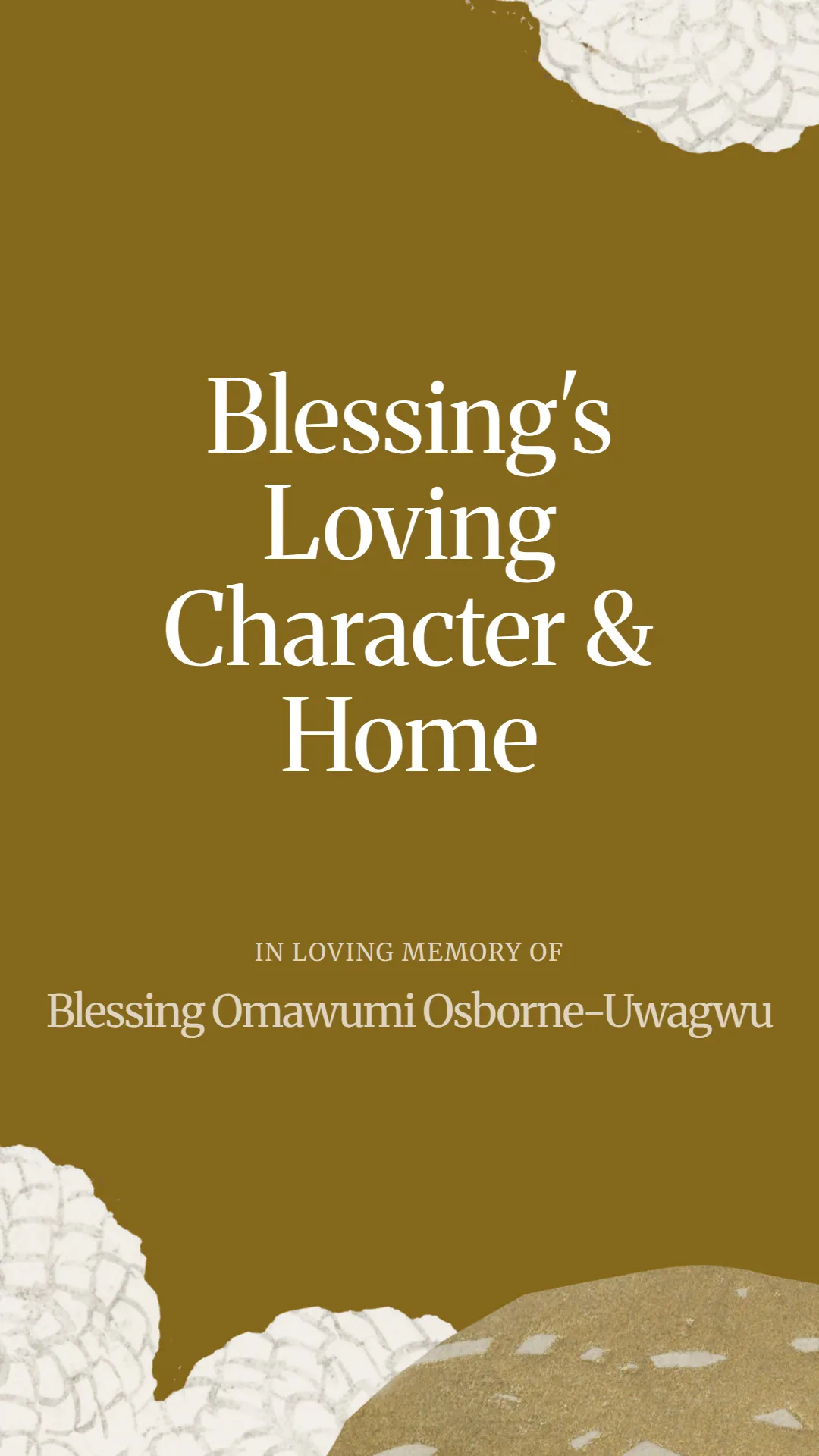 Blessing's Loving Character and Home
