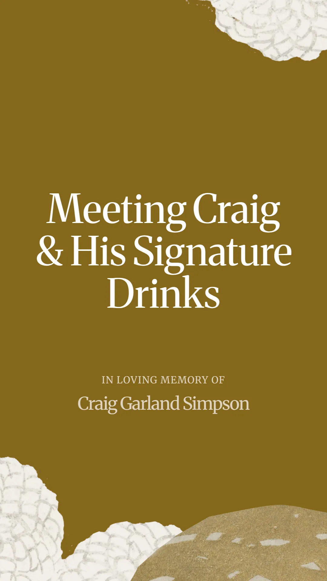 Meeting Craig and His Signature Drinks