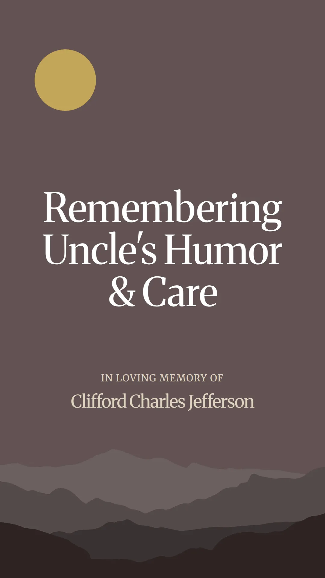Remembering Uncle's Humor and Care