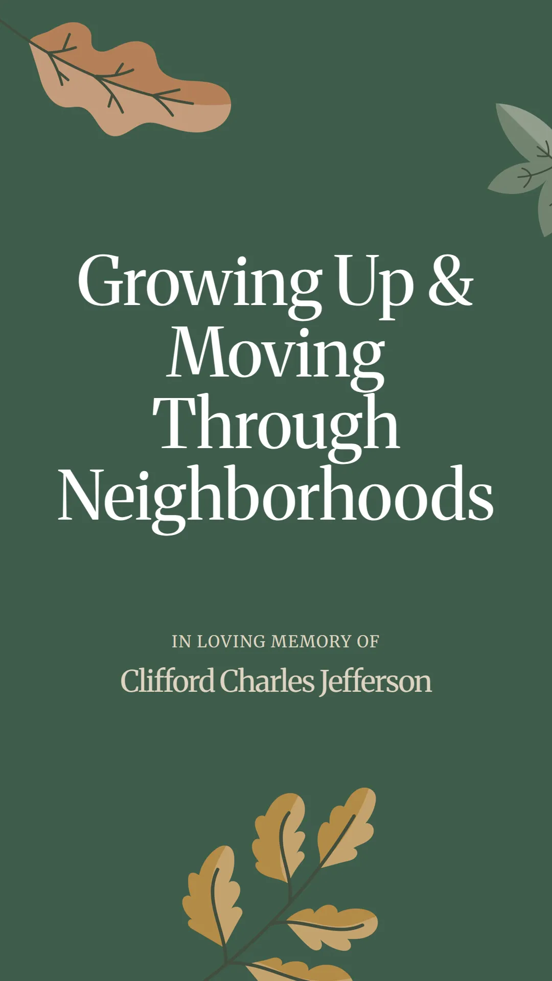 Growing Up and Moving Through Neighborhoods