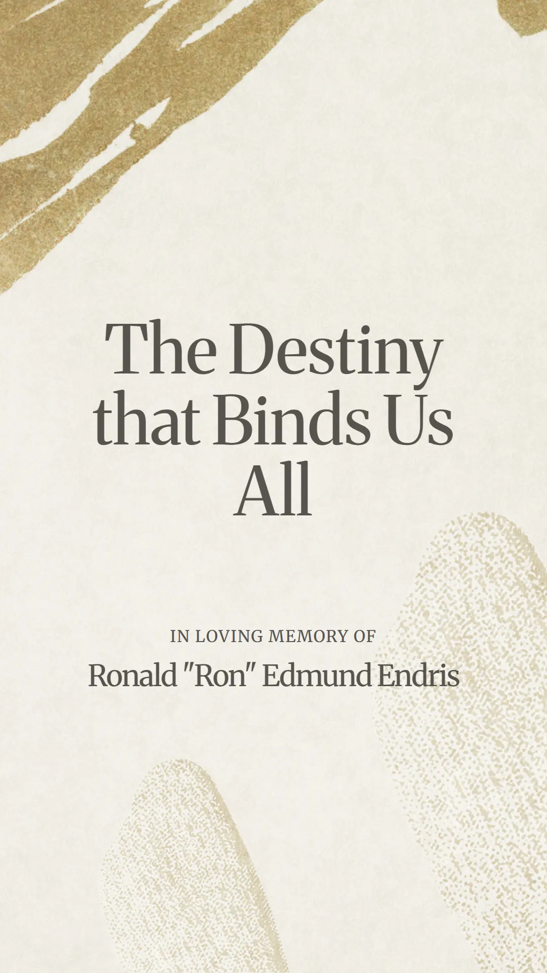 The Destiny that Binds Us All