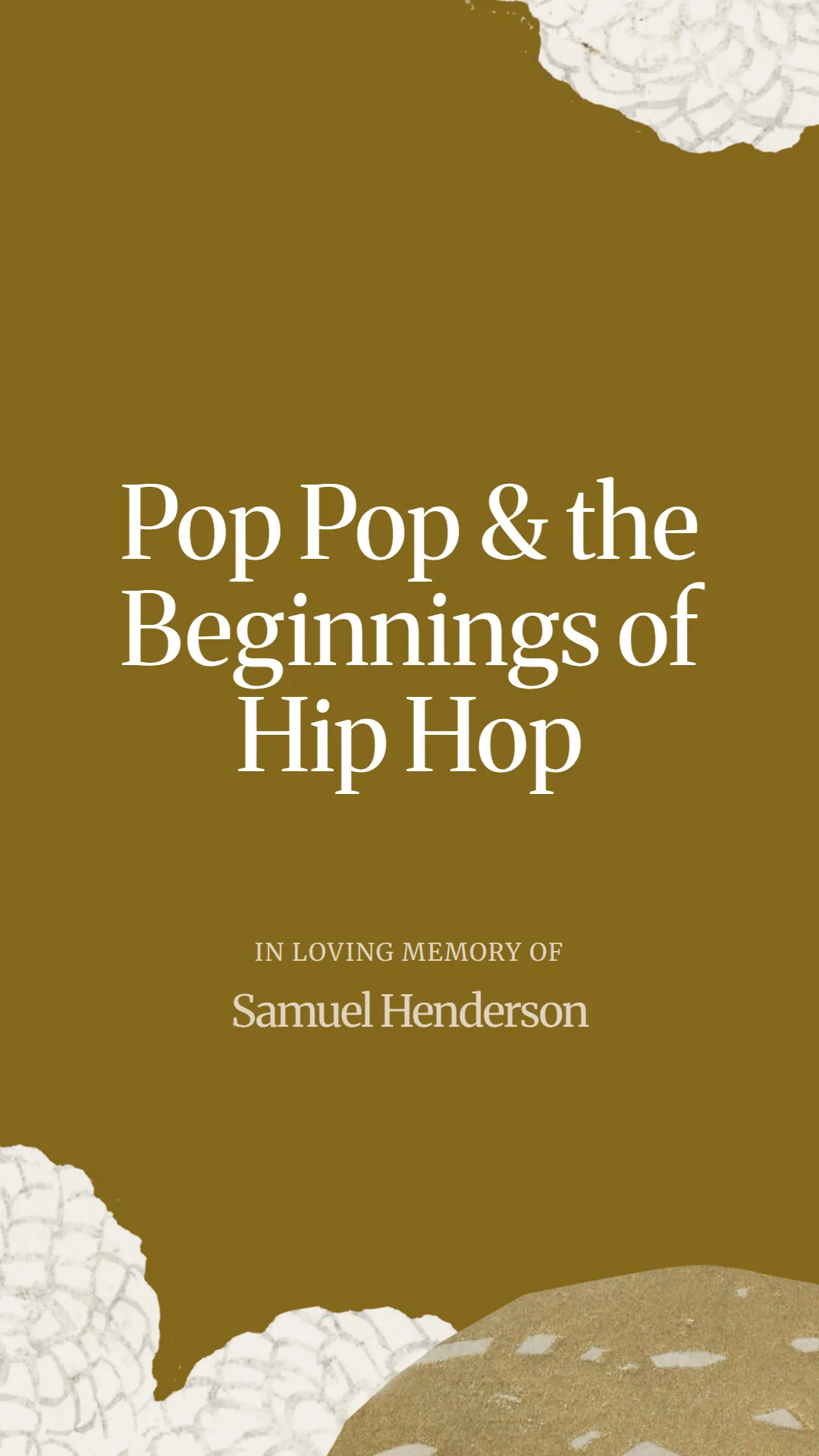 Pop Pop and the Beginnings of Hip Hop
