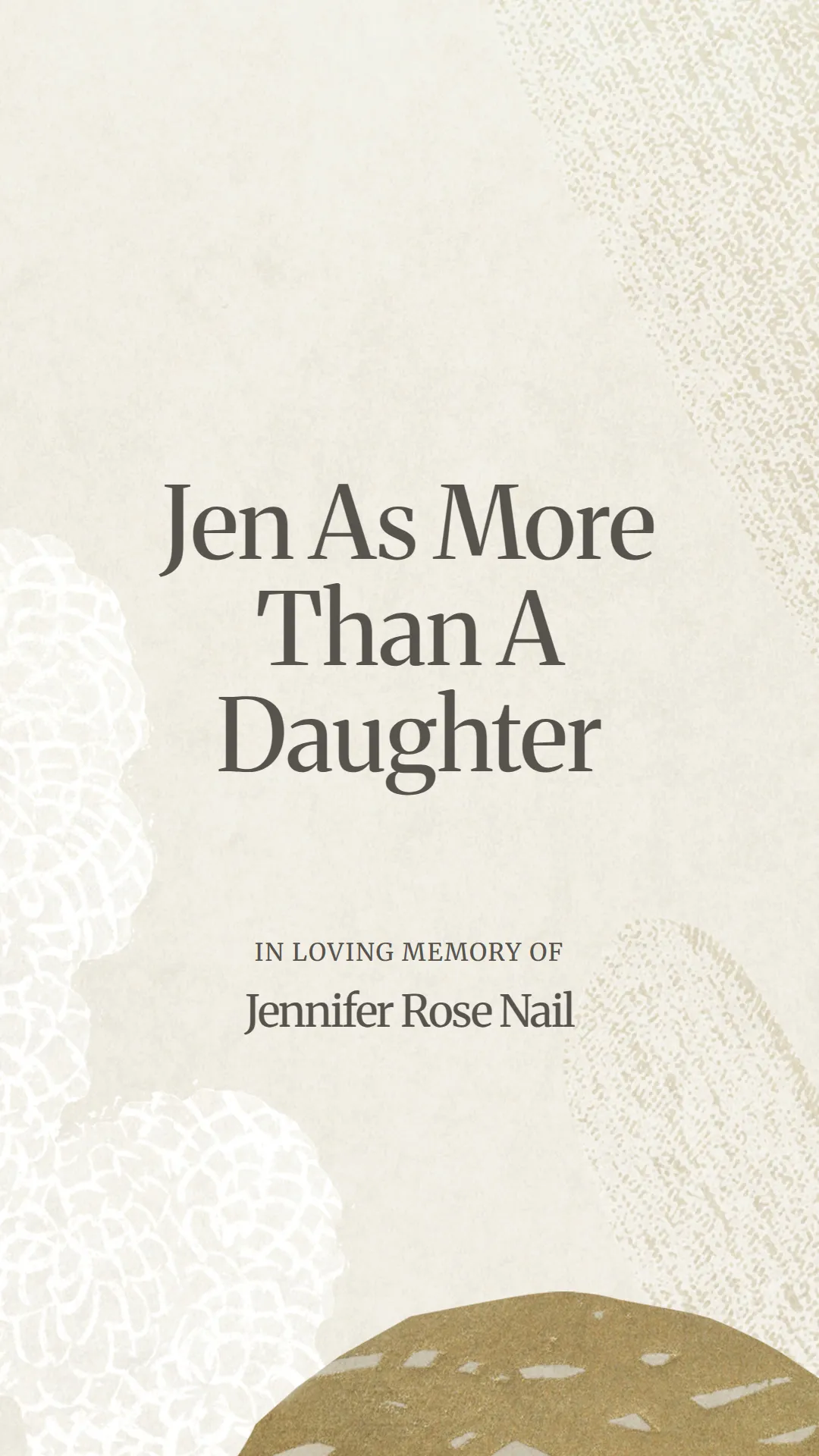 Jen As More Than A Daughter