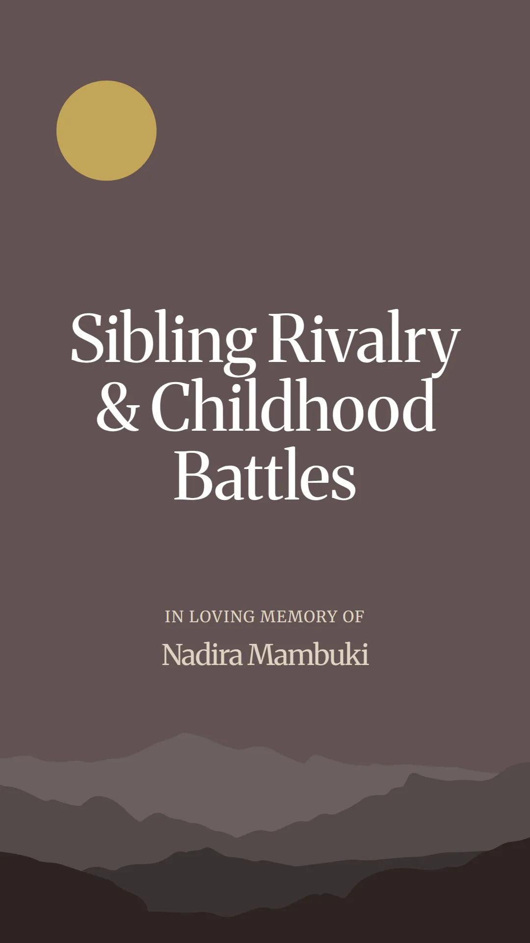 Sibling Rivalry and Childhood Battles