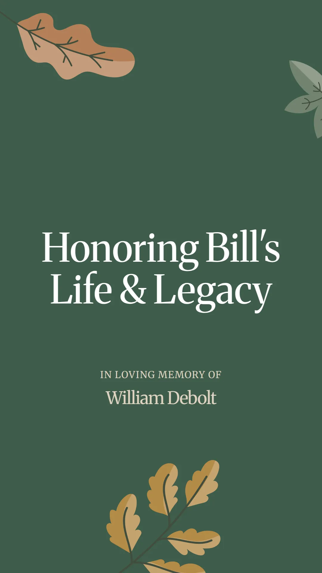 Honoring Bill's Life and Legacy
