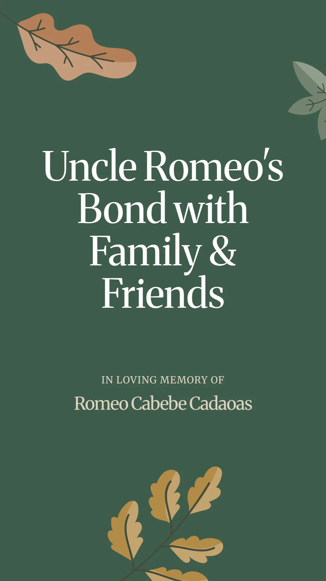 Uncle Romeo's Bond with Family and Friends