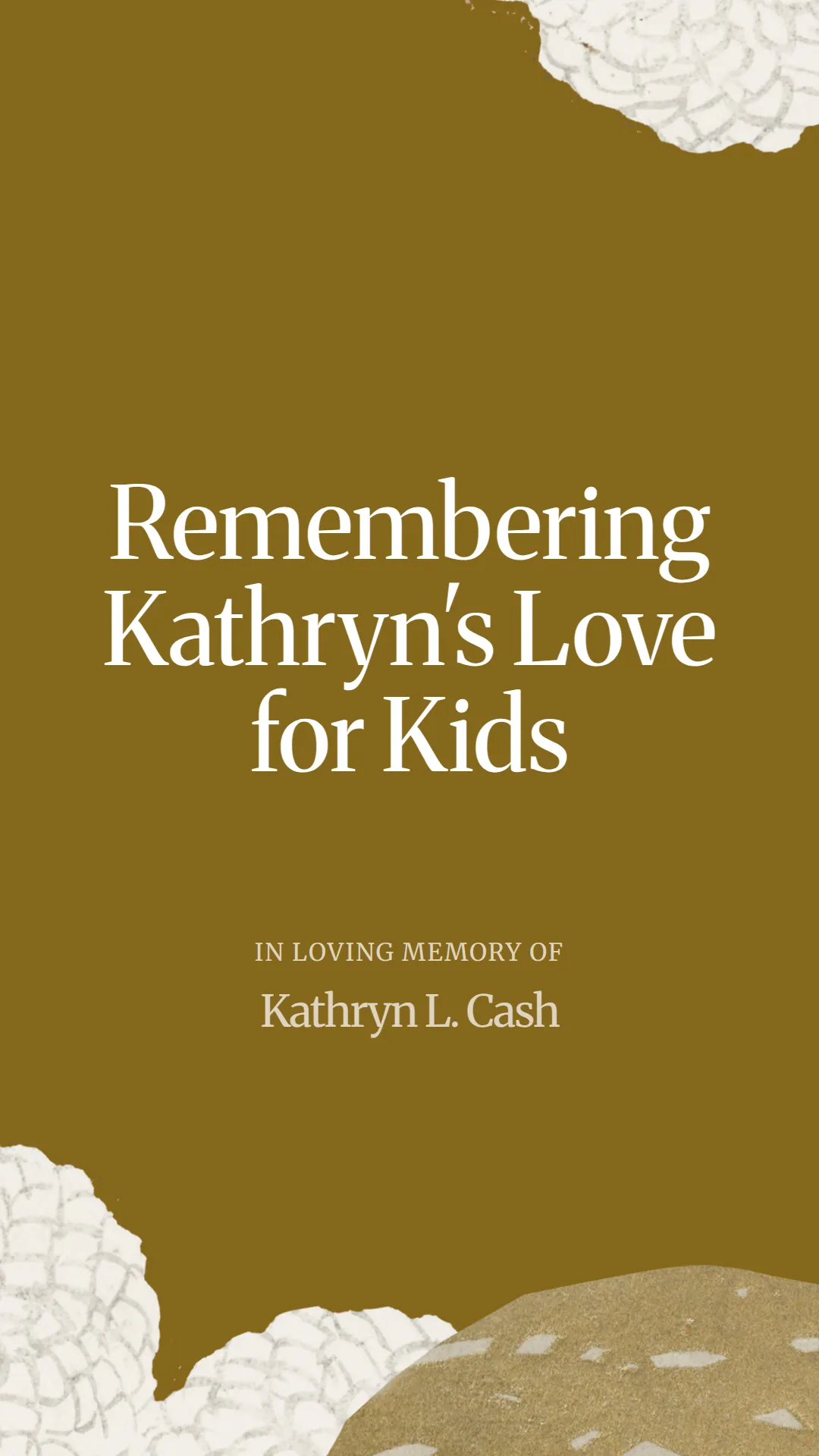 Remembering Kathryn's Love for Kids