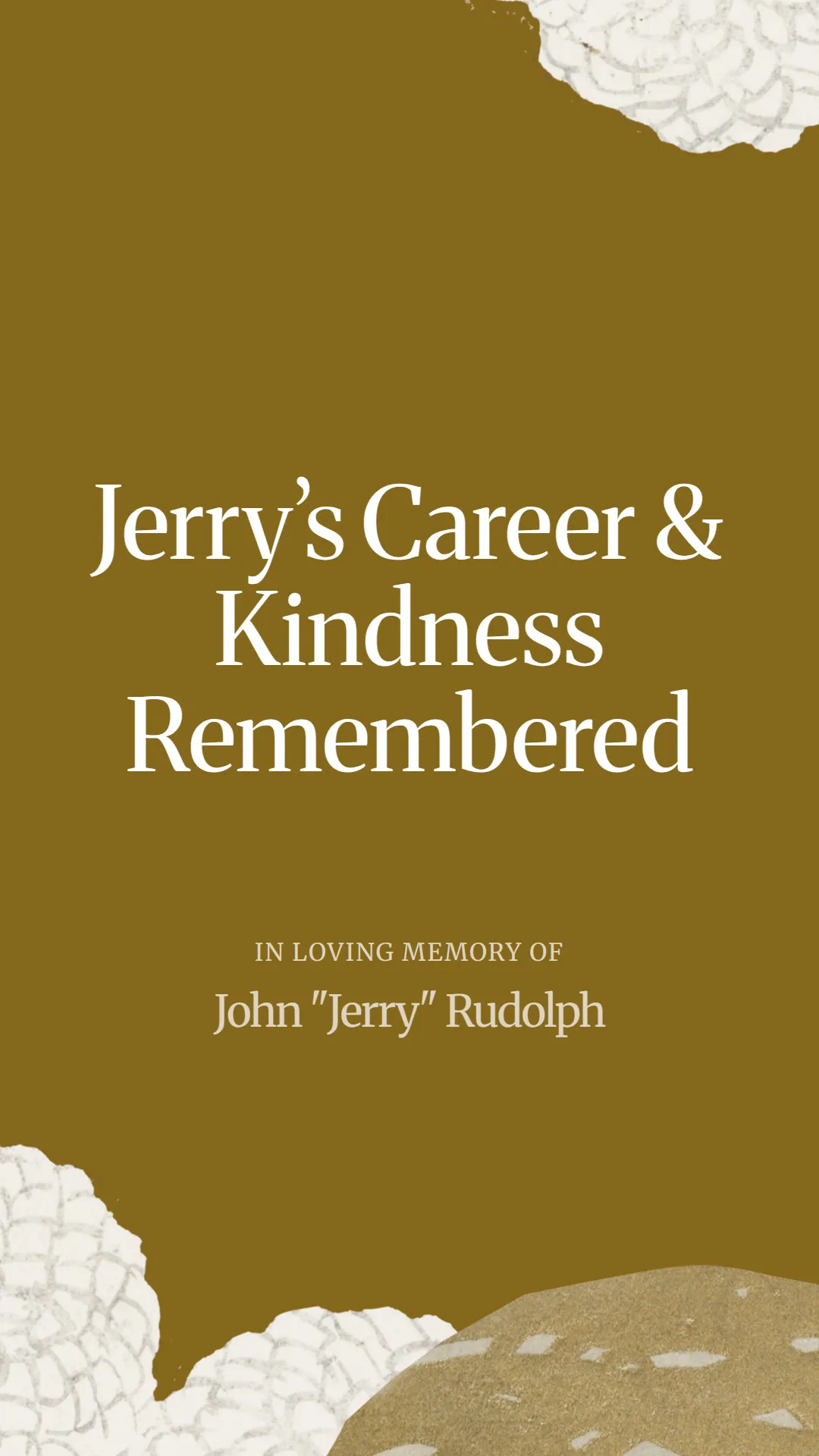 Jerry’s Career and Kindness Remembered