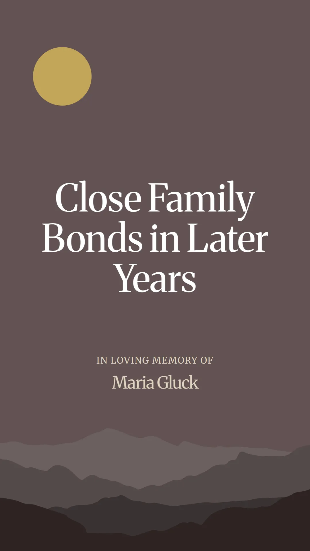 Close Family Bonds in Later Years
