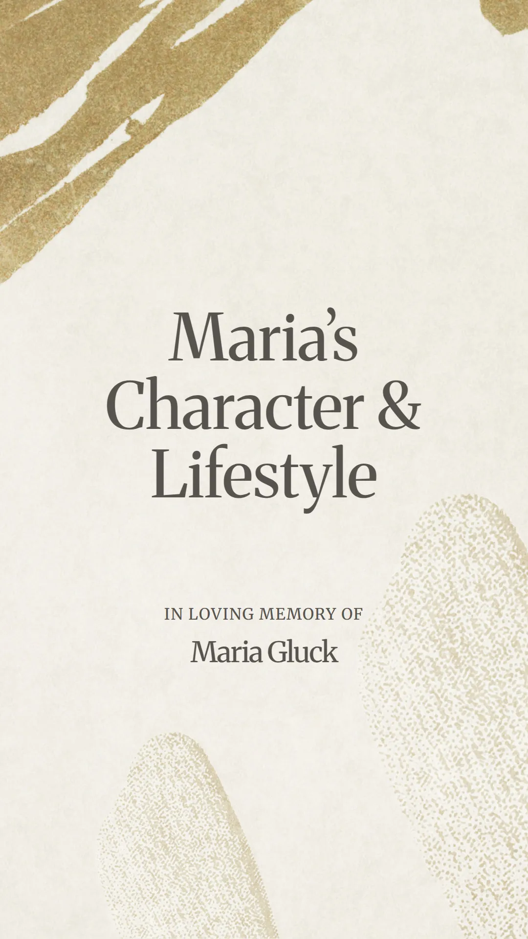 Maria’s Character and Lifestyle