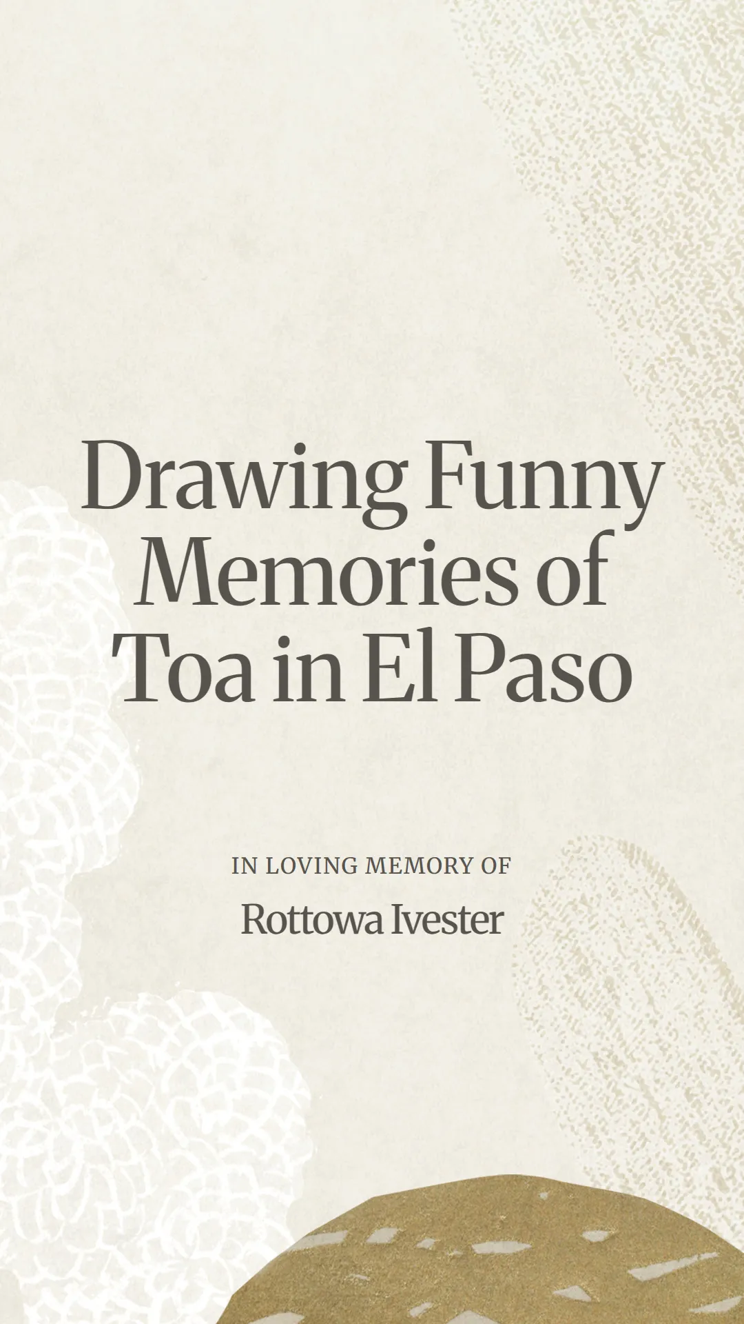 Drawing Funny Memories of Toa in El Paso