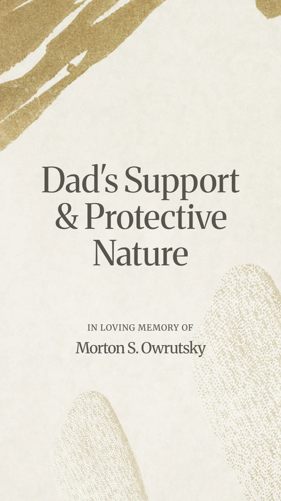 Dad's Support and Protective Nature