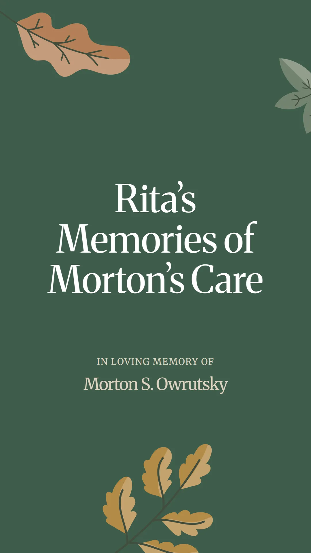 Rita’s Memories of Morton’s Care