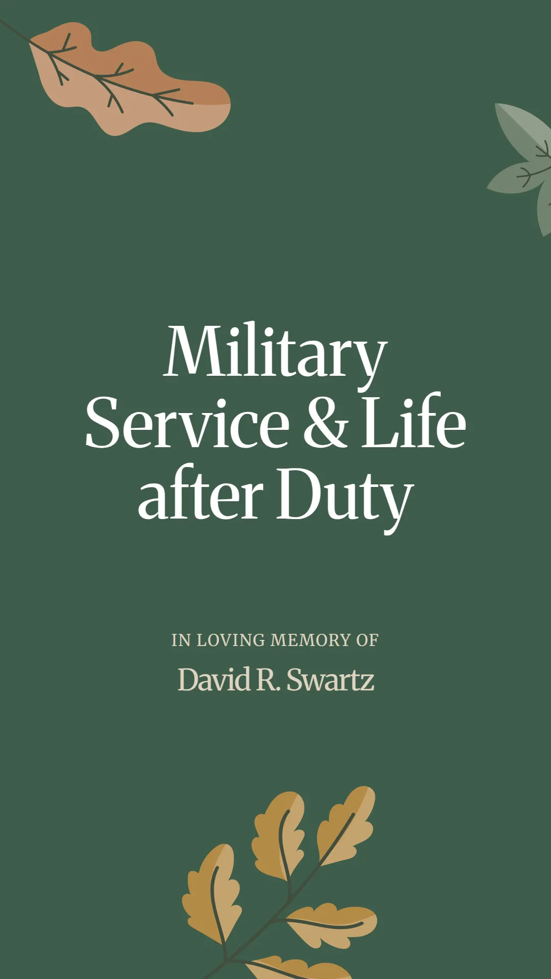 Military Service and Life after Duty