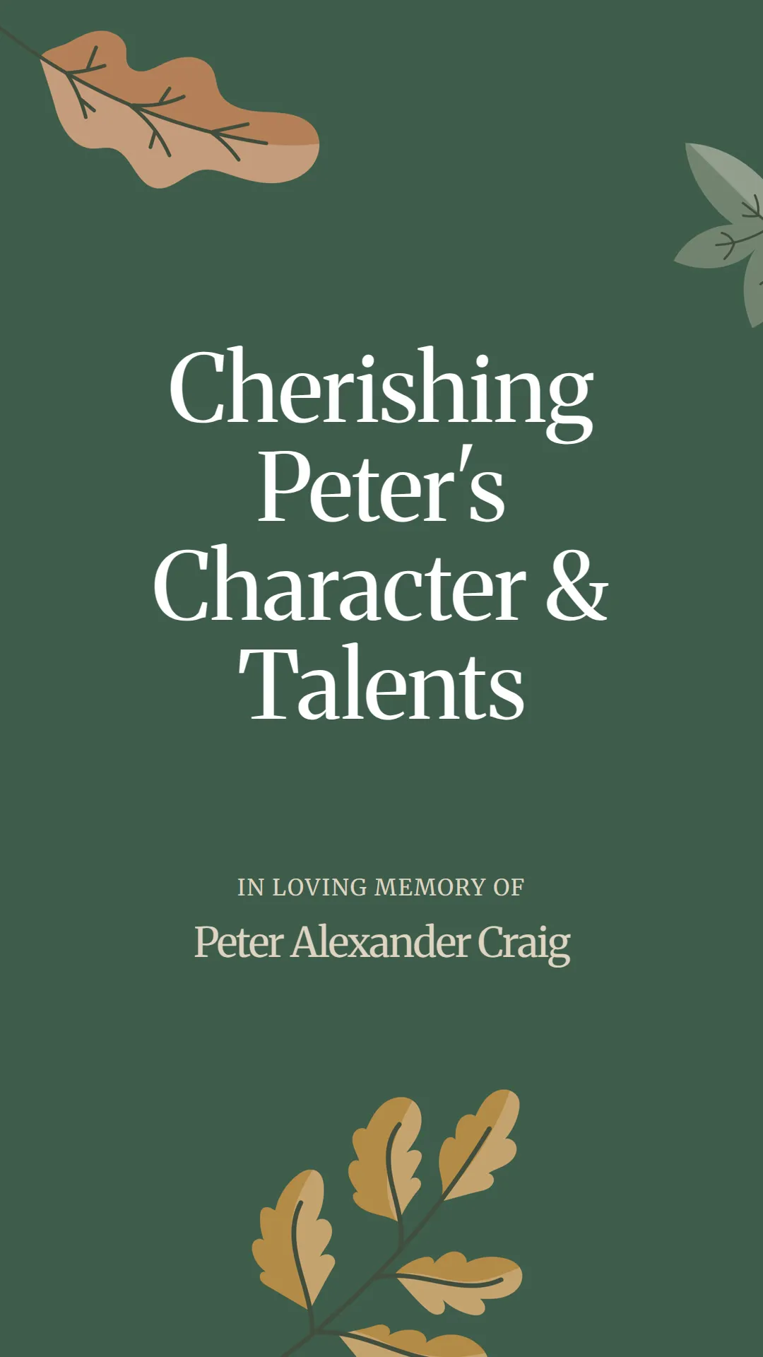 Cherishing Peter's Character and Talents