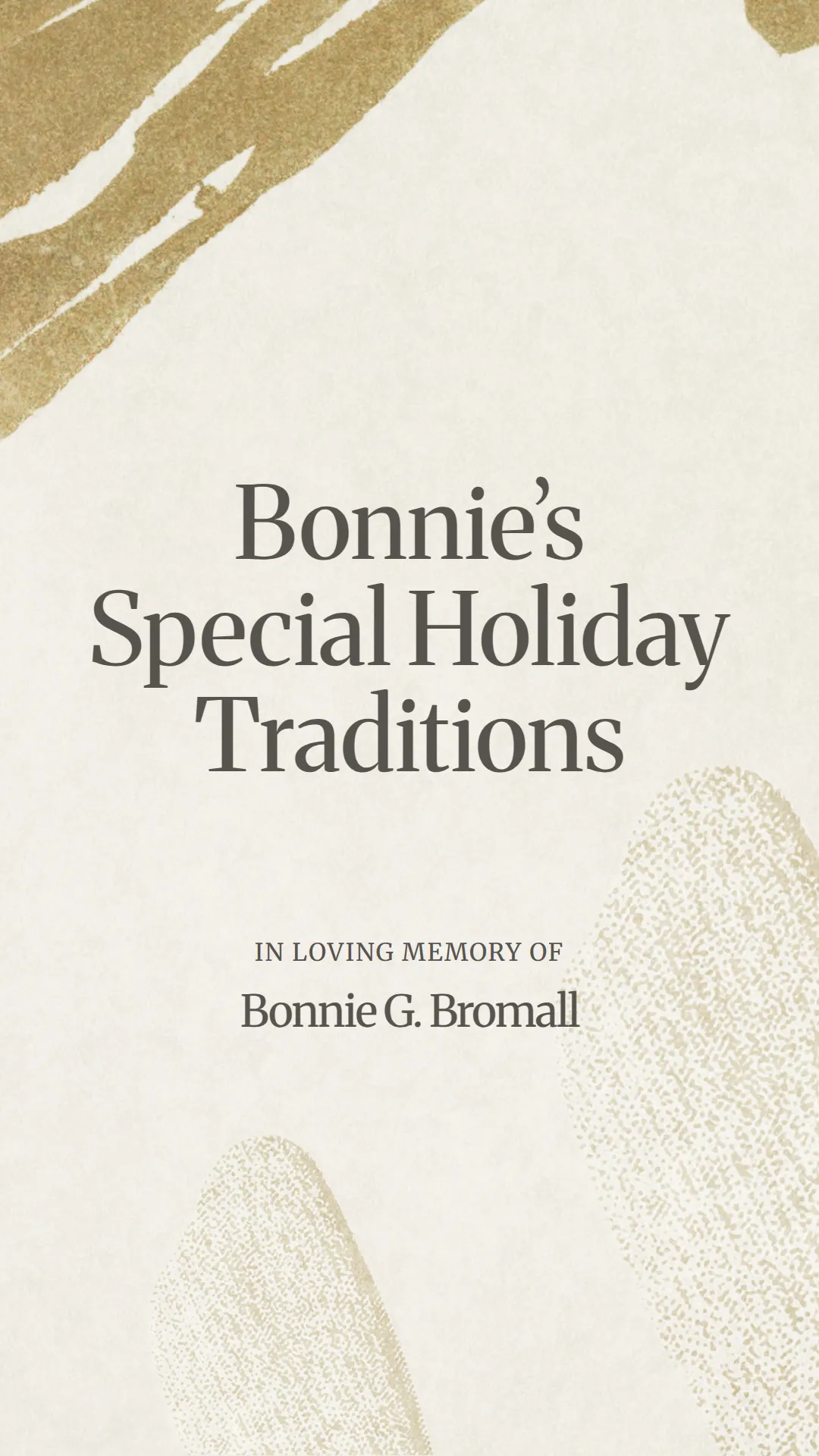 Bonnie’s Special Holiday Traditions