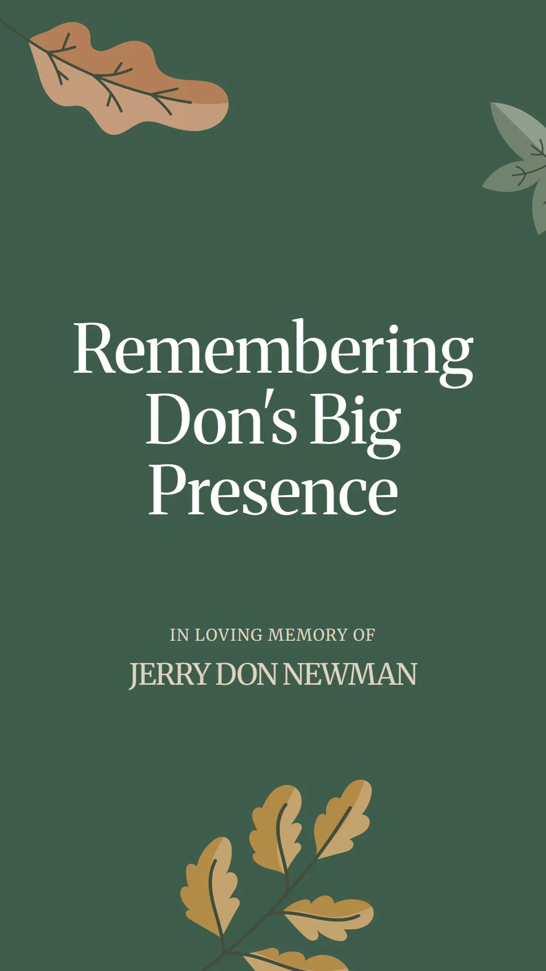 Remembering Don's Big Presence