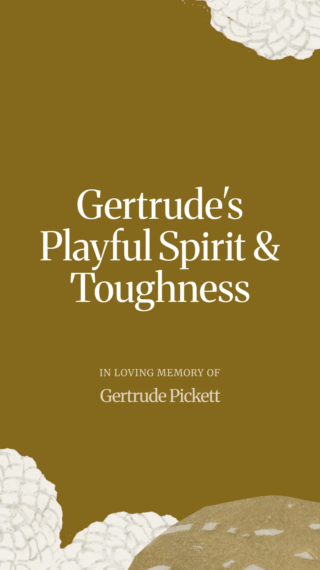 Gertrude's Playful Spirit and Toughness