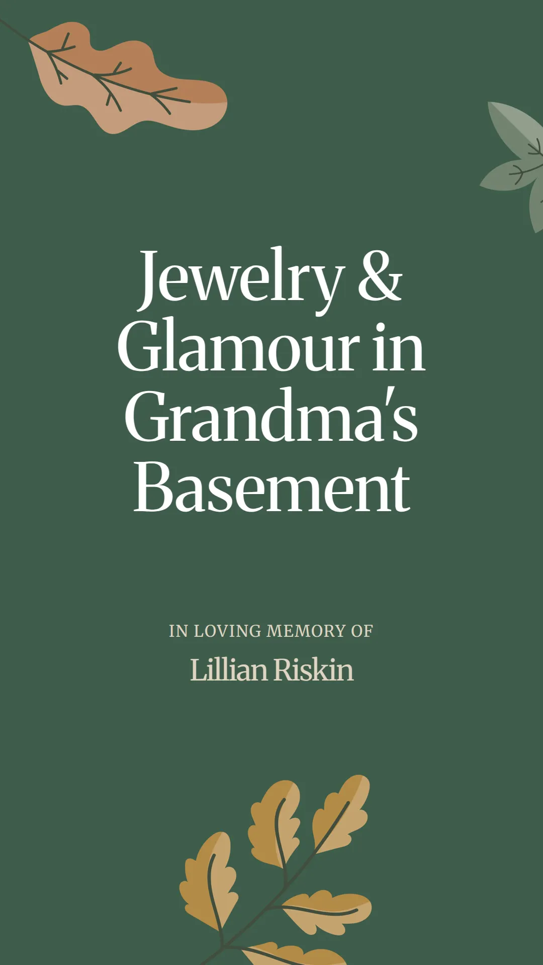 Jewelry and Glamour in Grandma's Basement