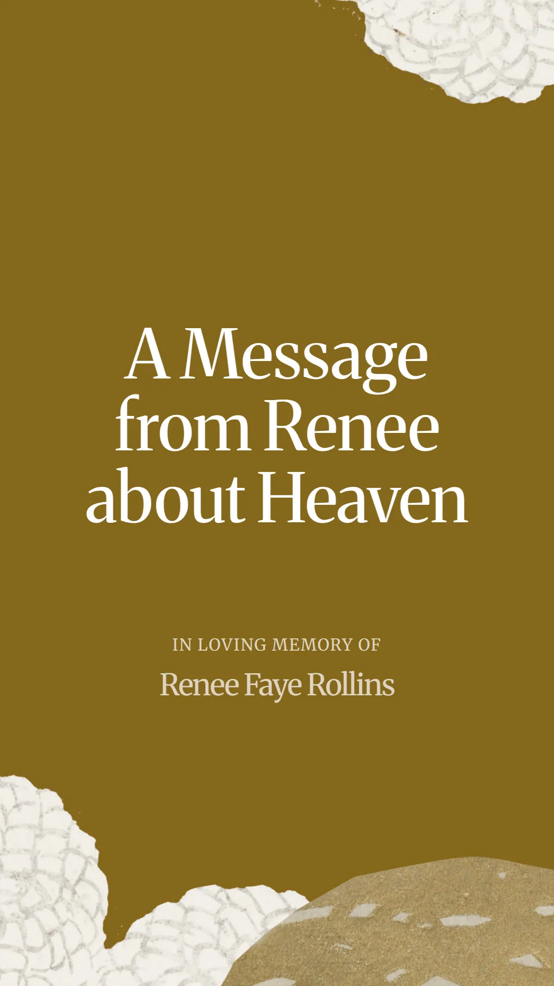 A Message from Renee about Heaven
