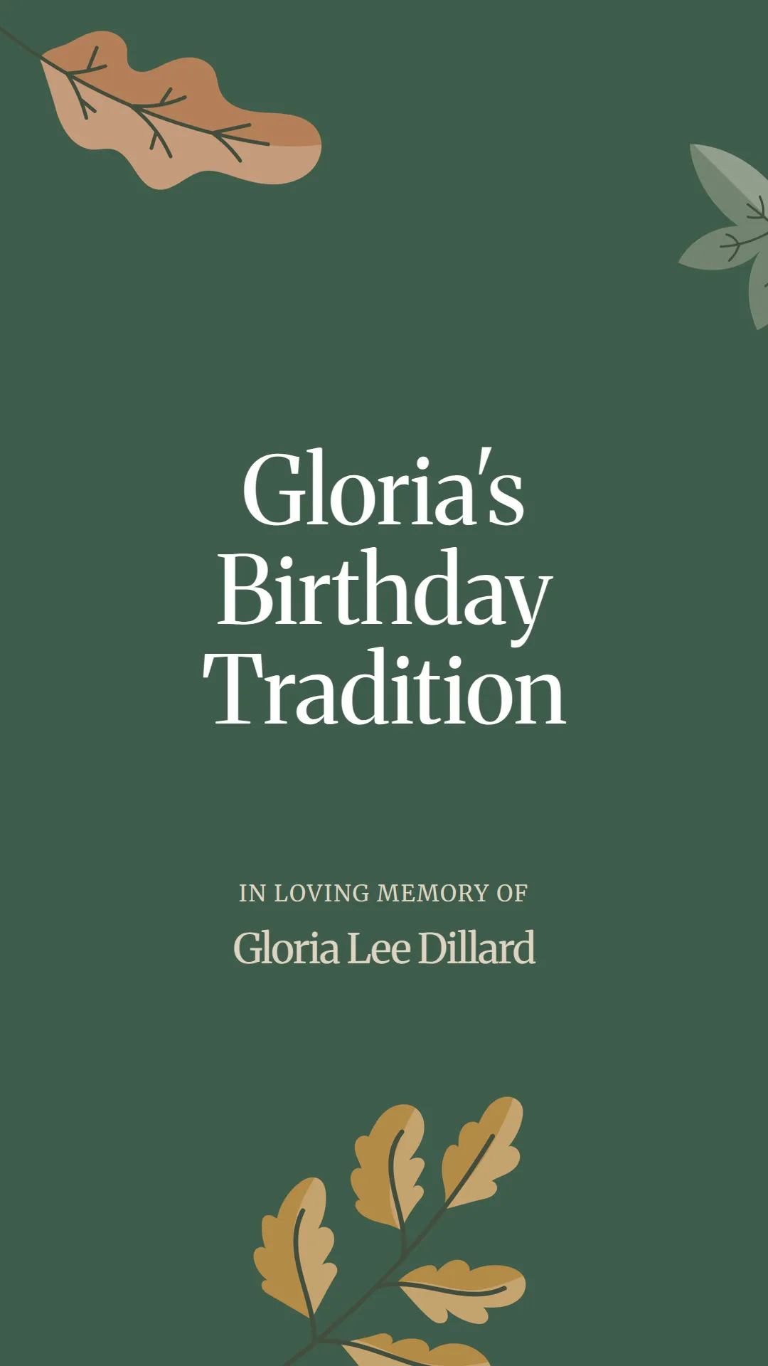 Gloria's Birthday Tradition