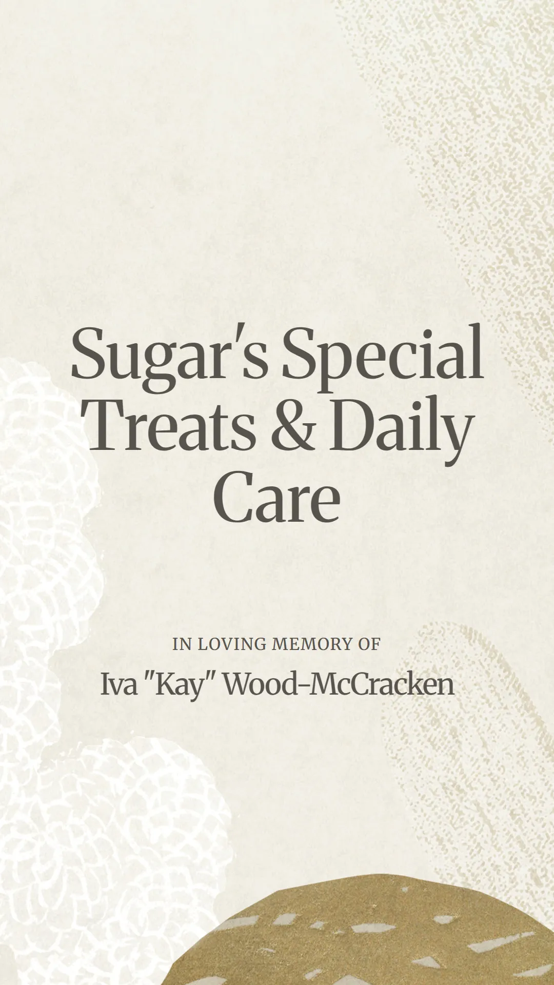 Sugar's Special Treats and Daily Care