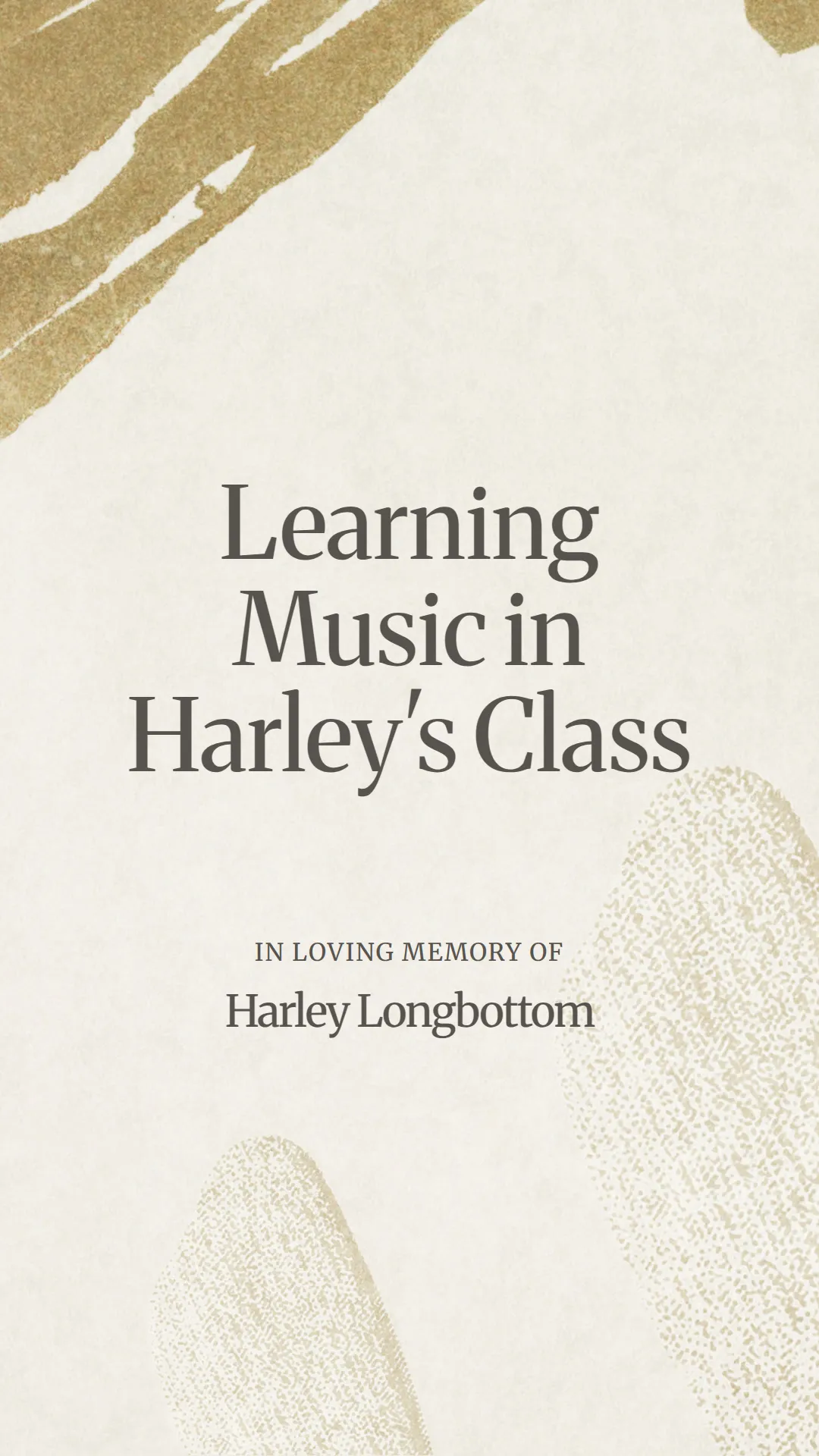 Learning Music in Harley's Class