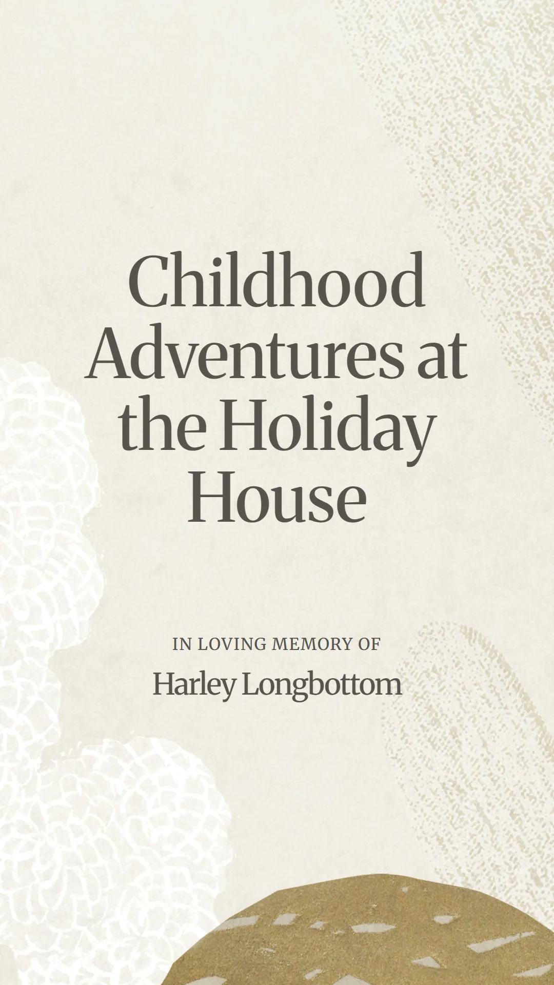 Childhood Adventures at the Holiday House