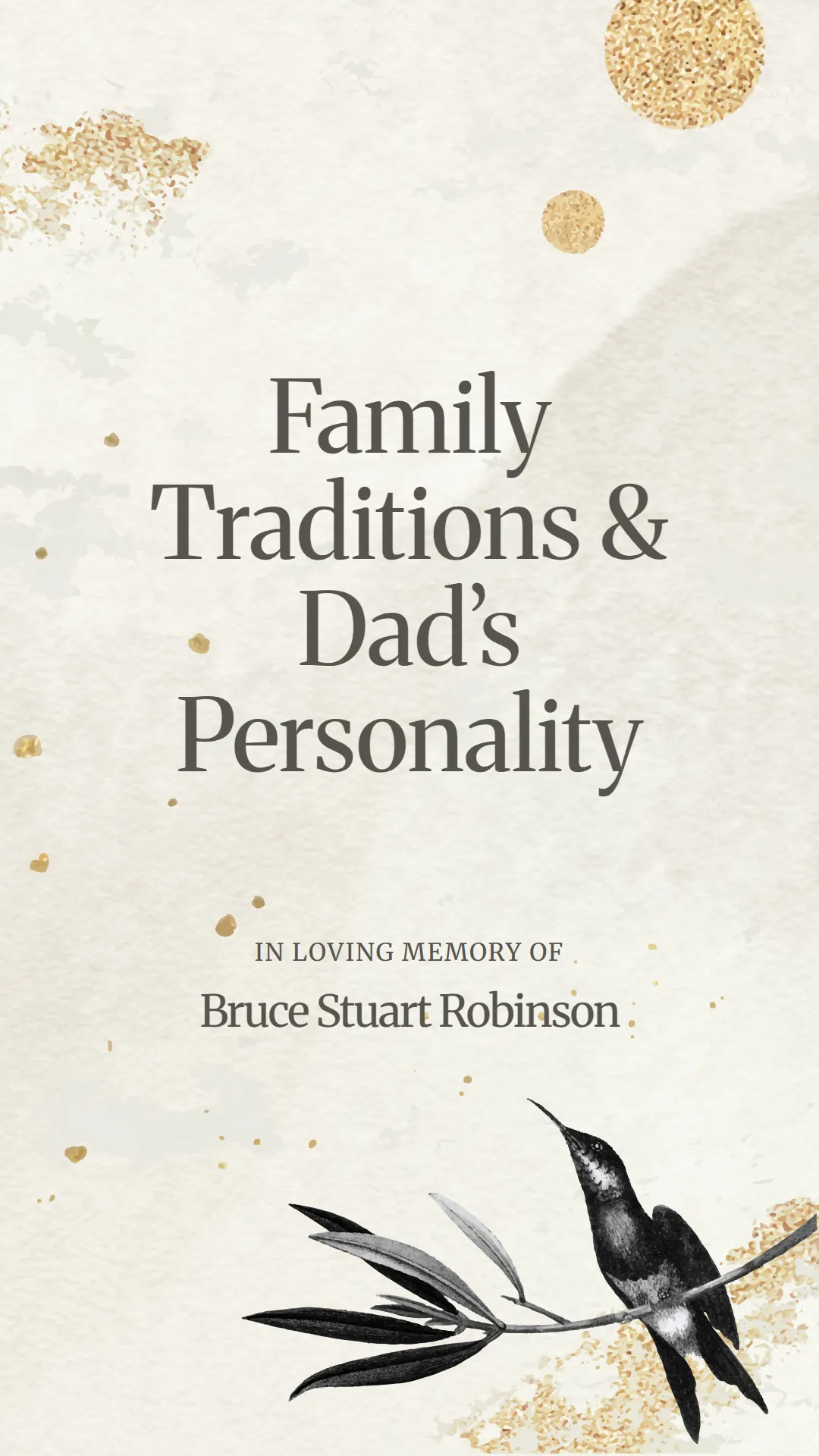 Family Traditions and Dad’s Personality
