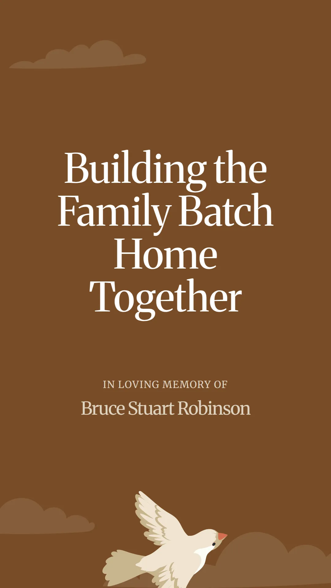 Building the Family Batch Home Together