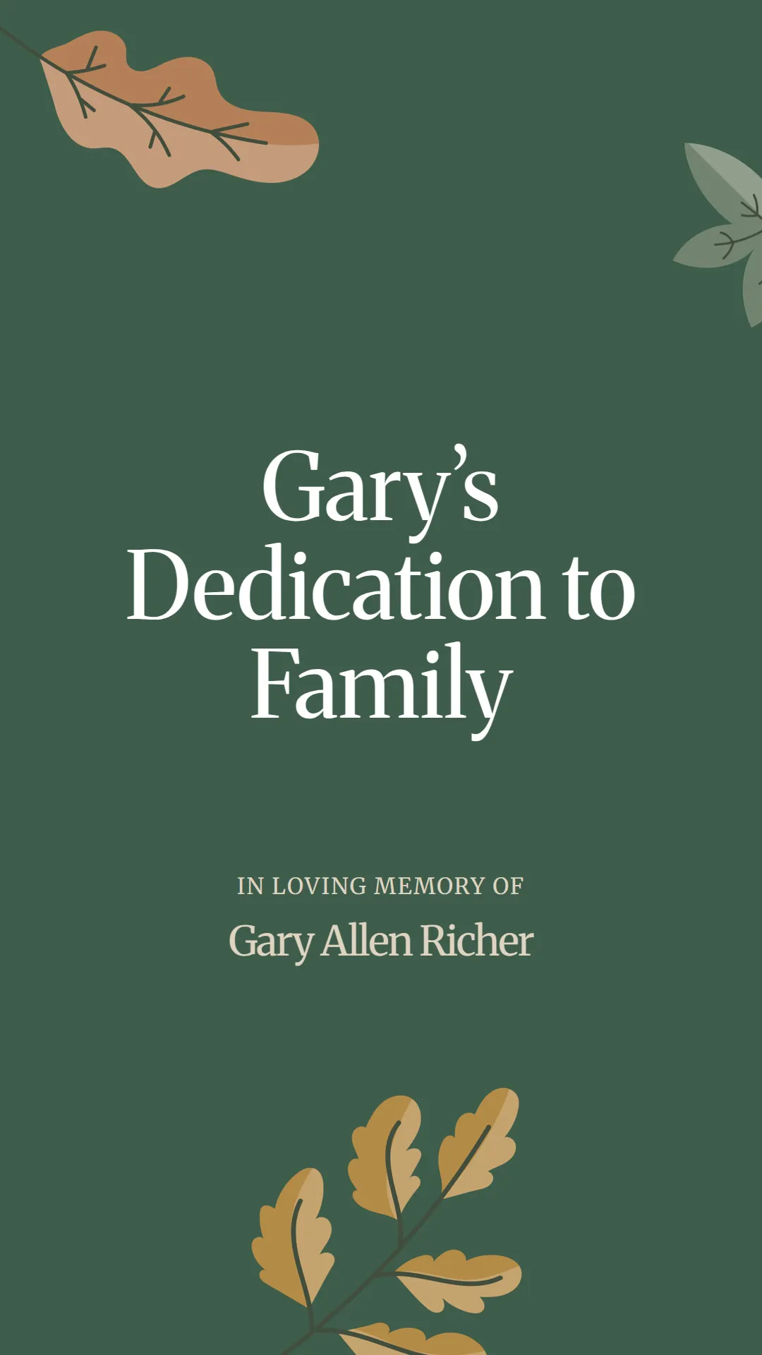 Gary’s Dedication to Family