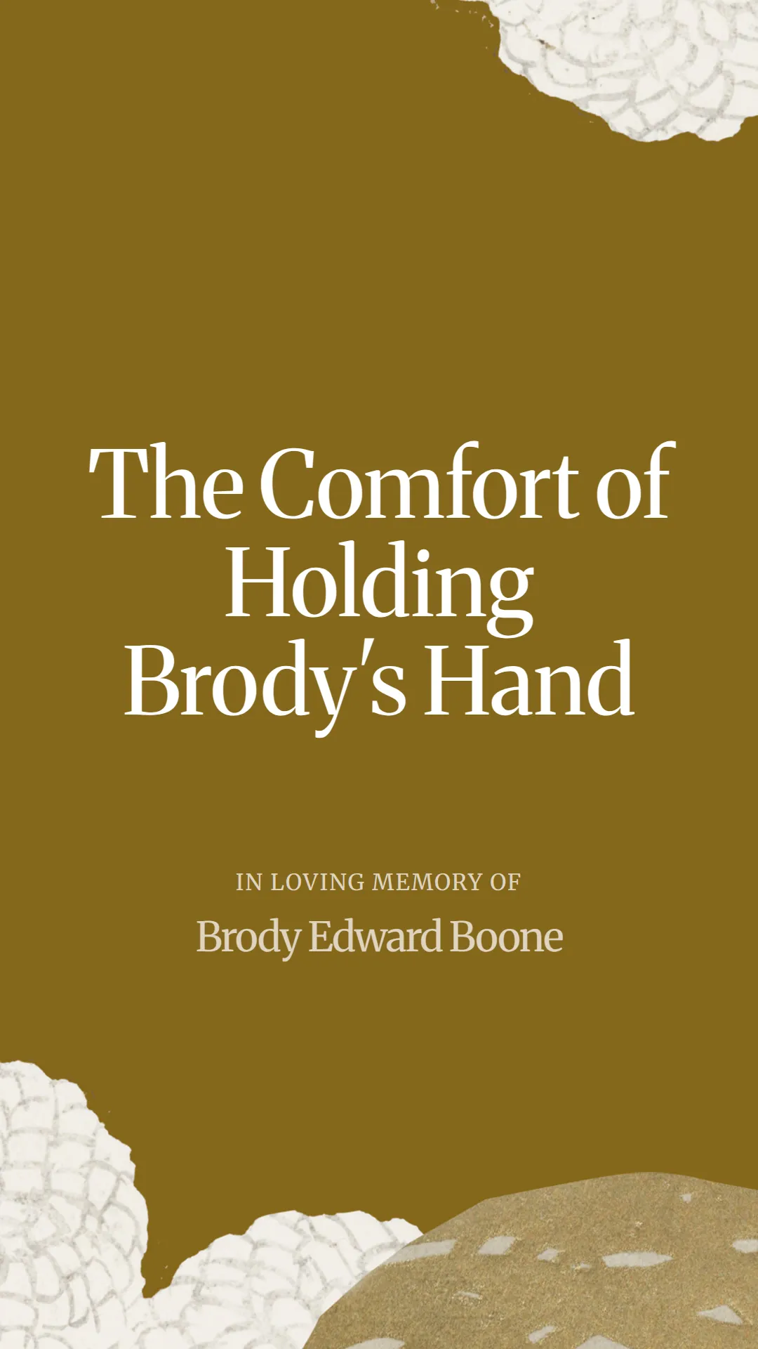 The Comfort of Holding Brody's Hand