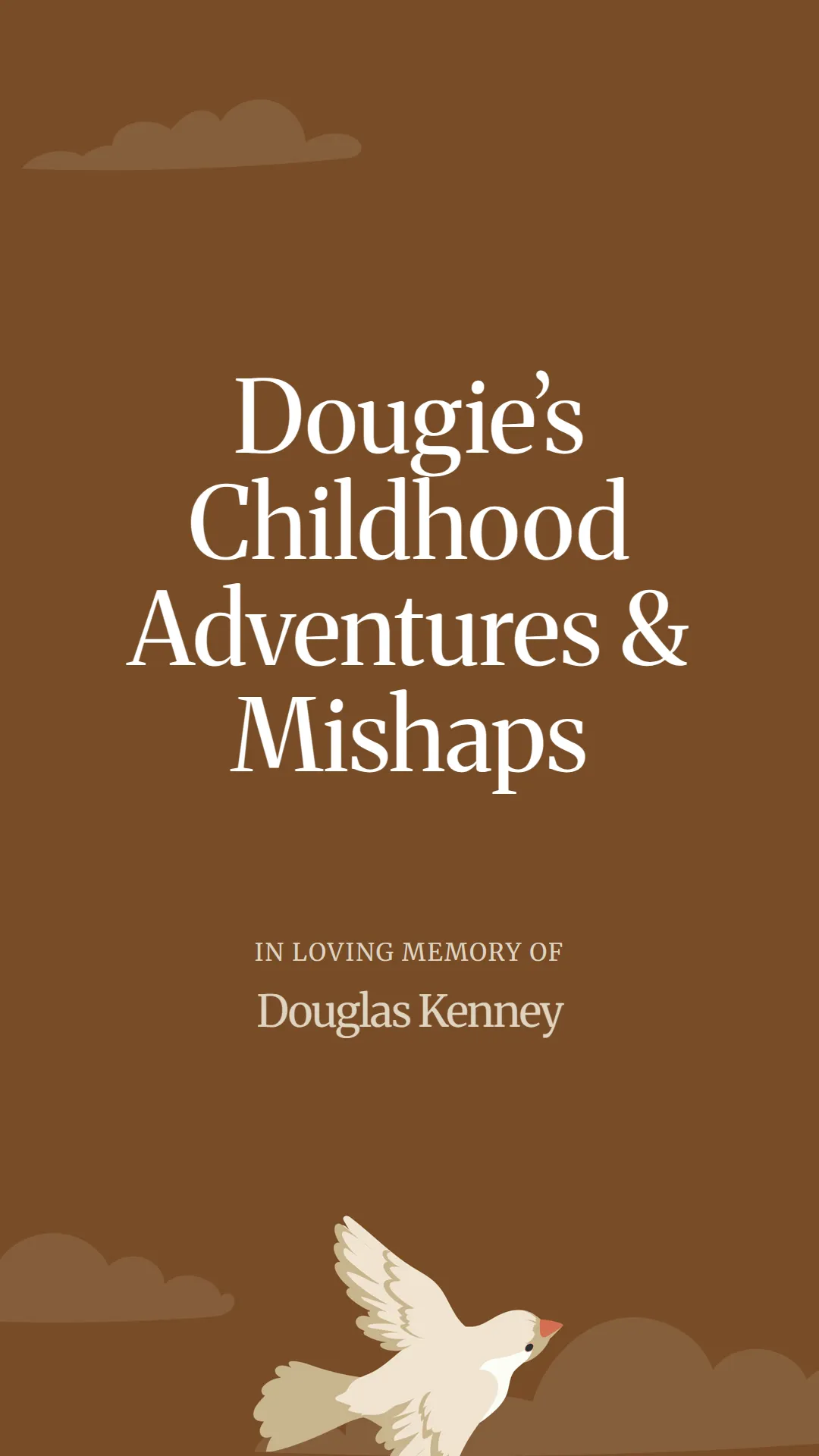 Dougie’s Childhood Adventures and Mishaps