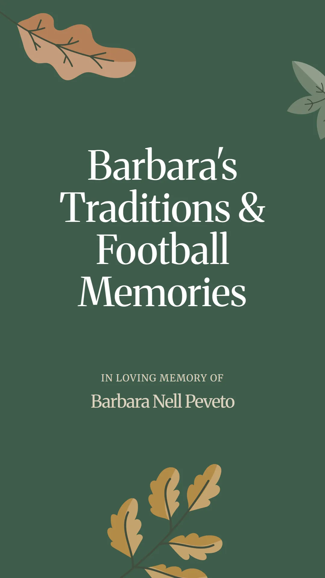 Barbara's Traditions and Football Memories
