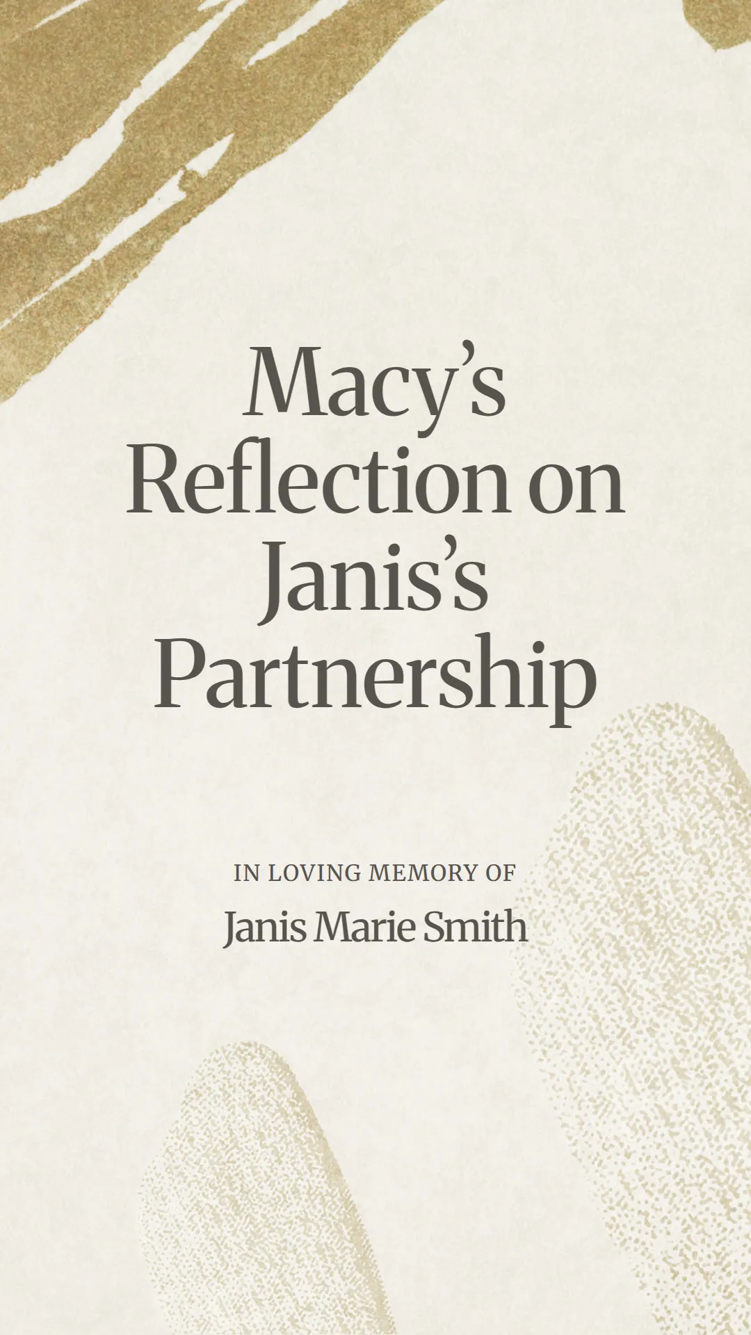 Macy’s Reflection on Janis’s Partnership