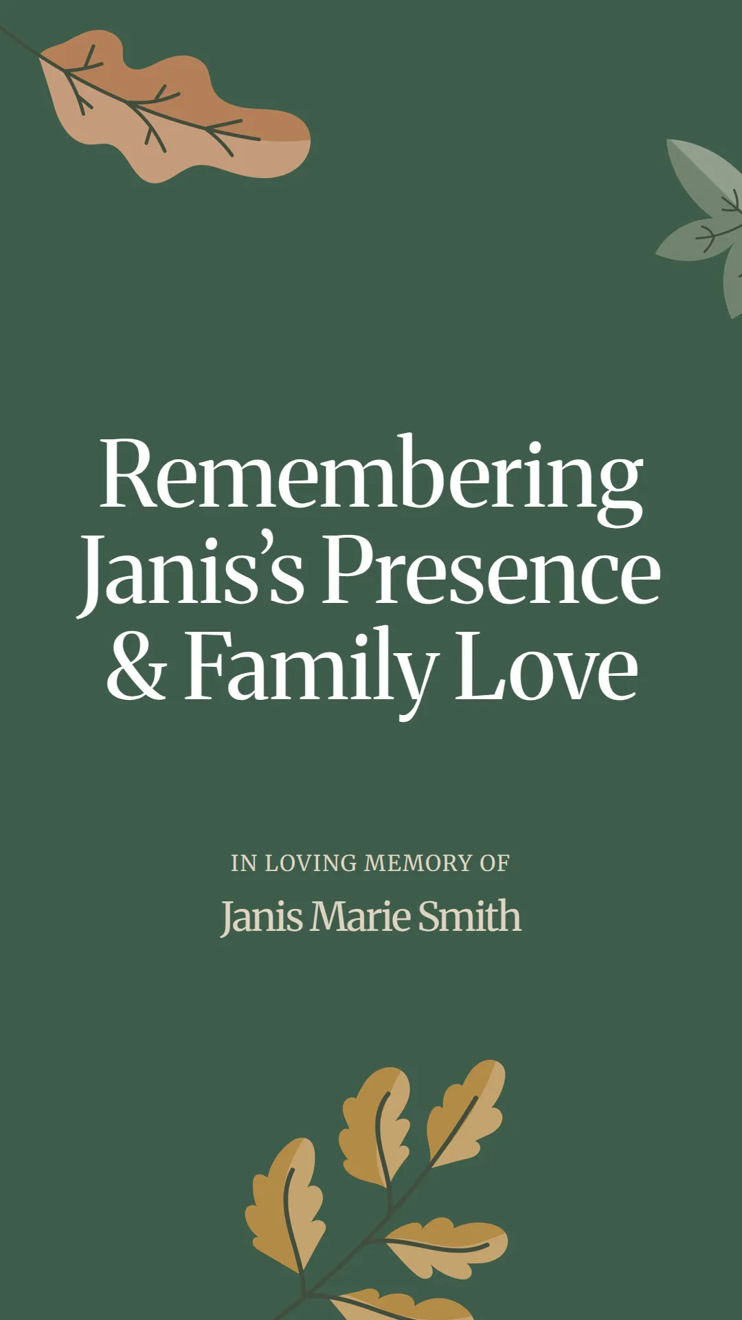 Remembering Janis’s Presence and Family Love