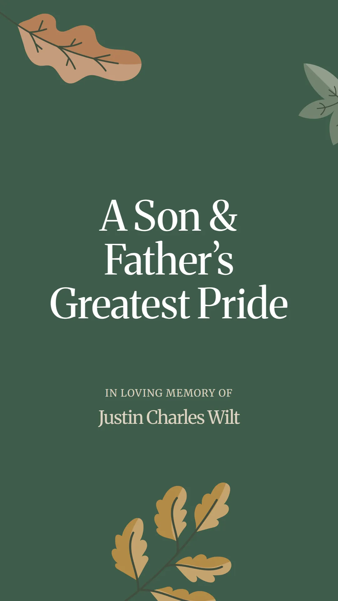 A Son and Father’s Greatest Pride