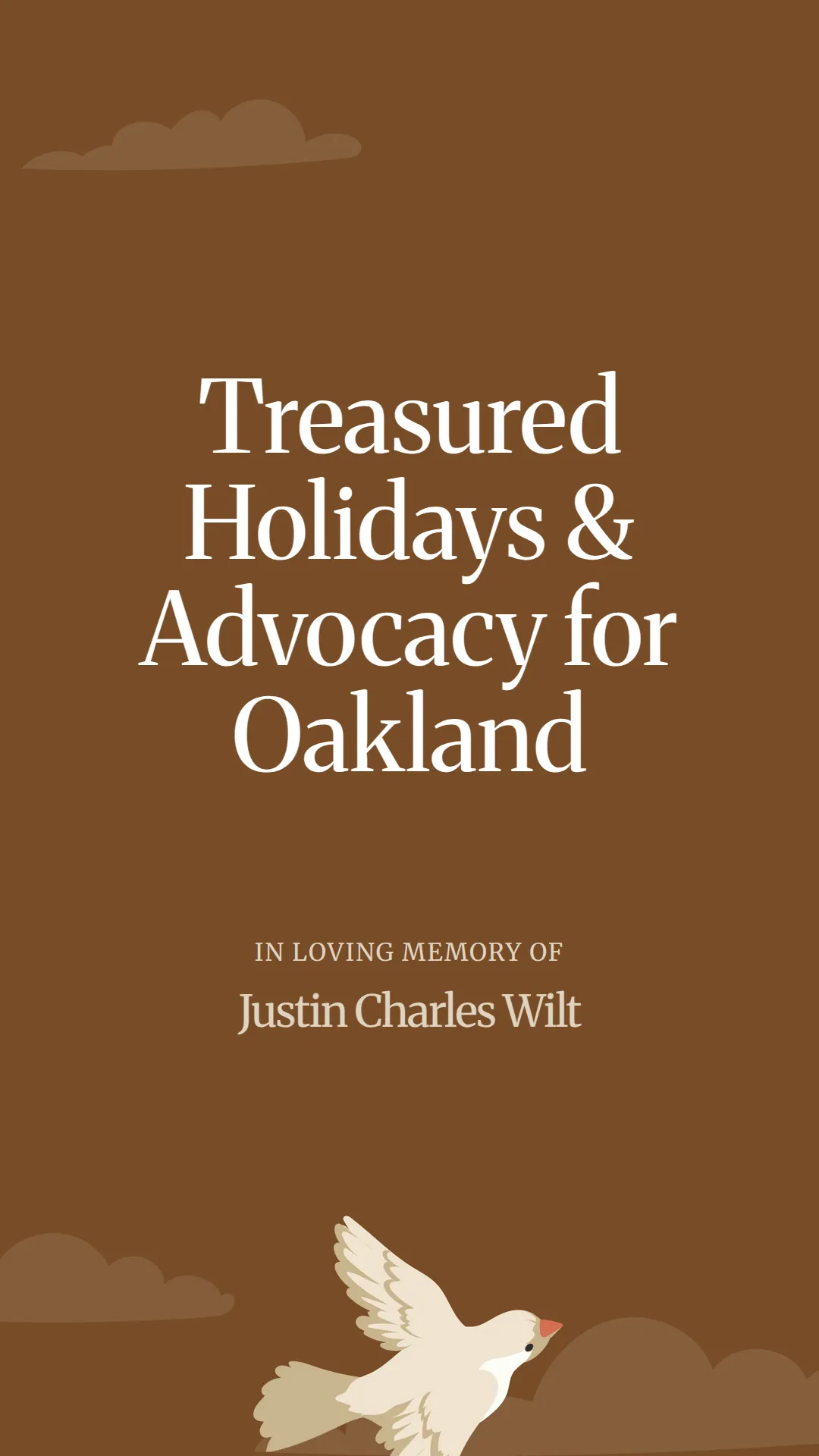 Treasured Holidays and Advocacy for Oakland