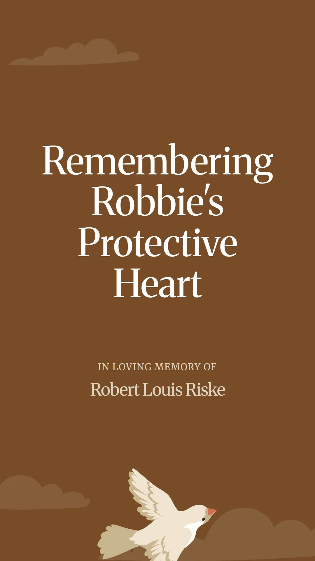 Remembering Robbie's Protective Heart