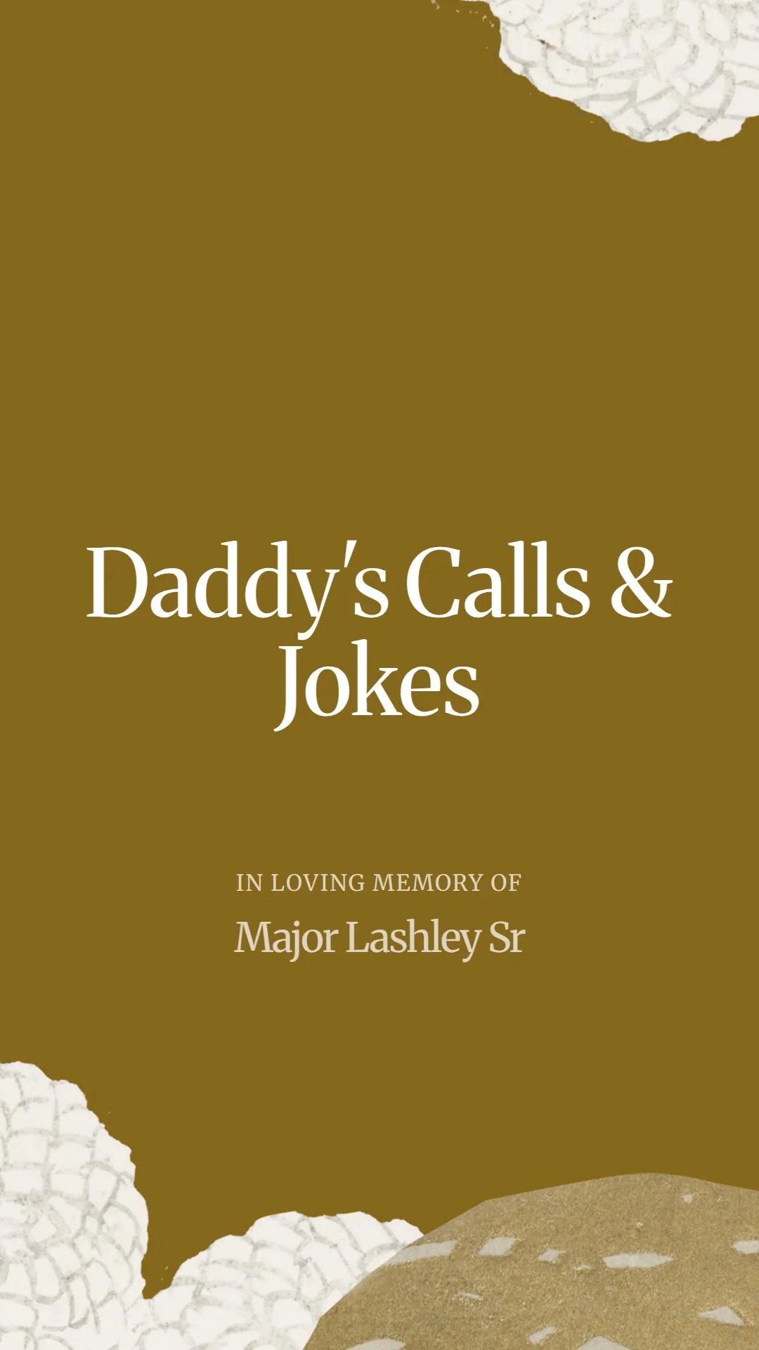 Daddy's Calls and Jokes